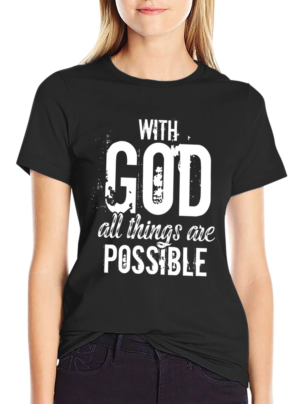 With God All Things Are Possible T-Shirt