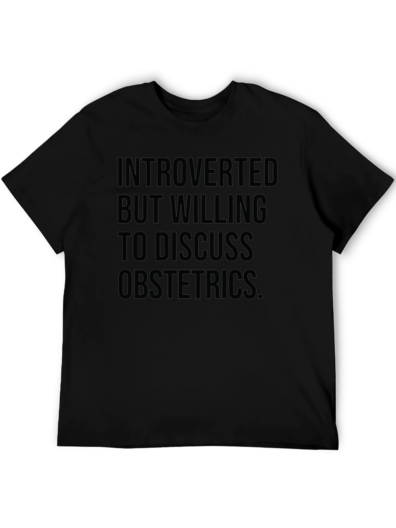 Introverted Obstetrics T-Shirt