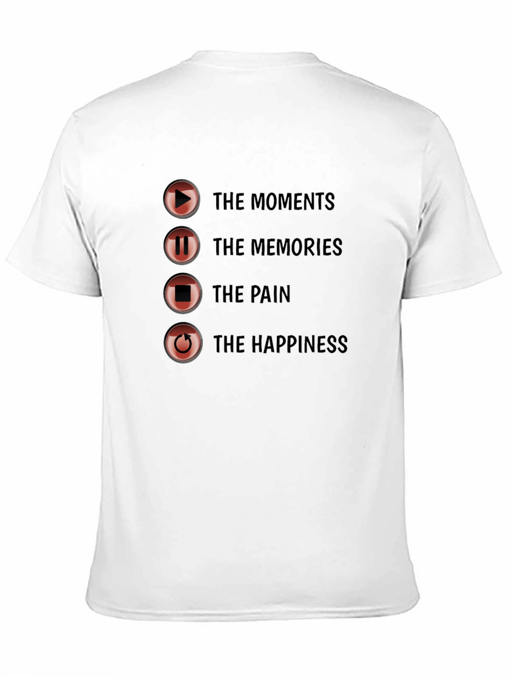 Moments Memories Pain Happiness Graphic Tee