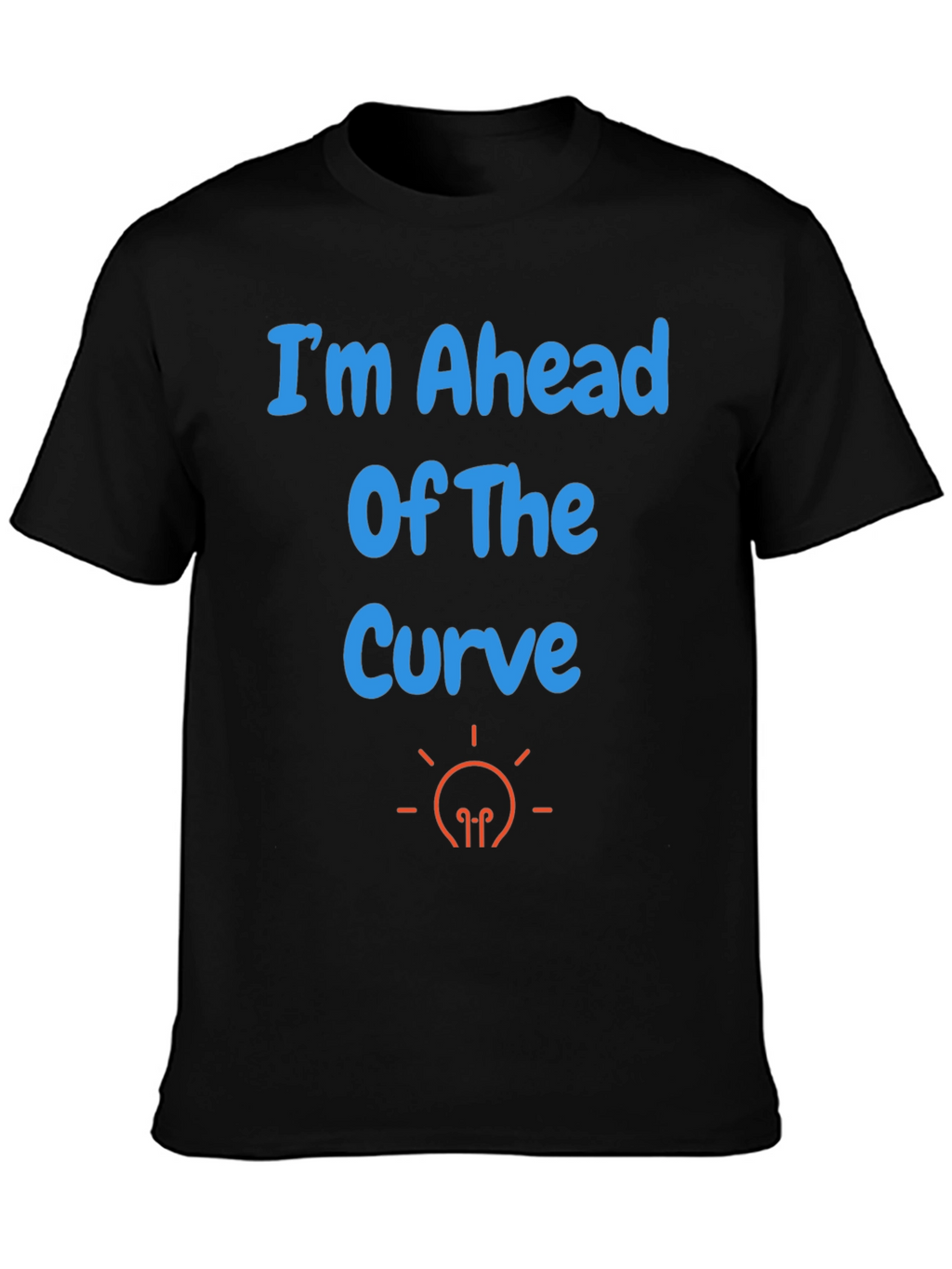 Ahead of the Curve Graphic Tee