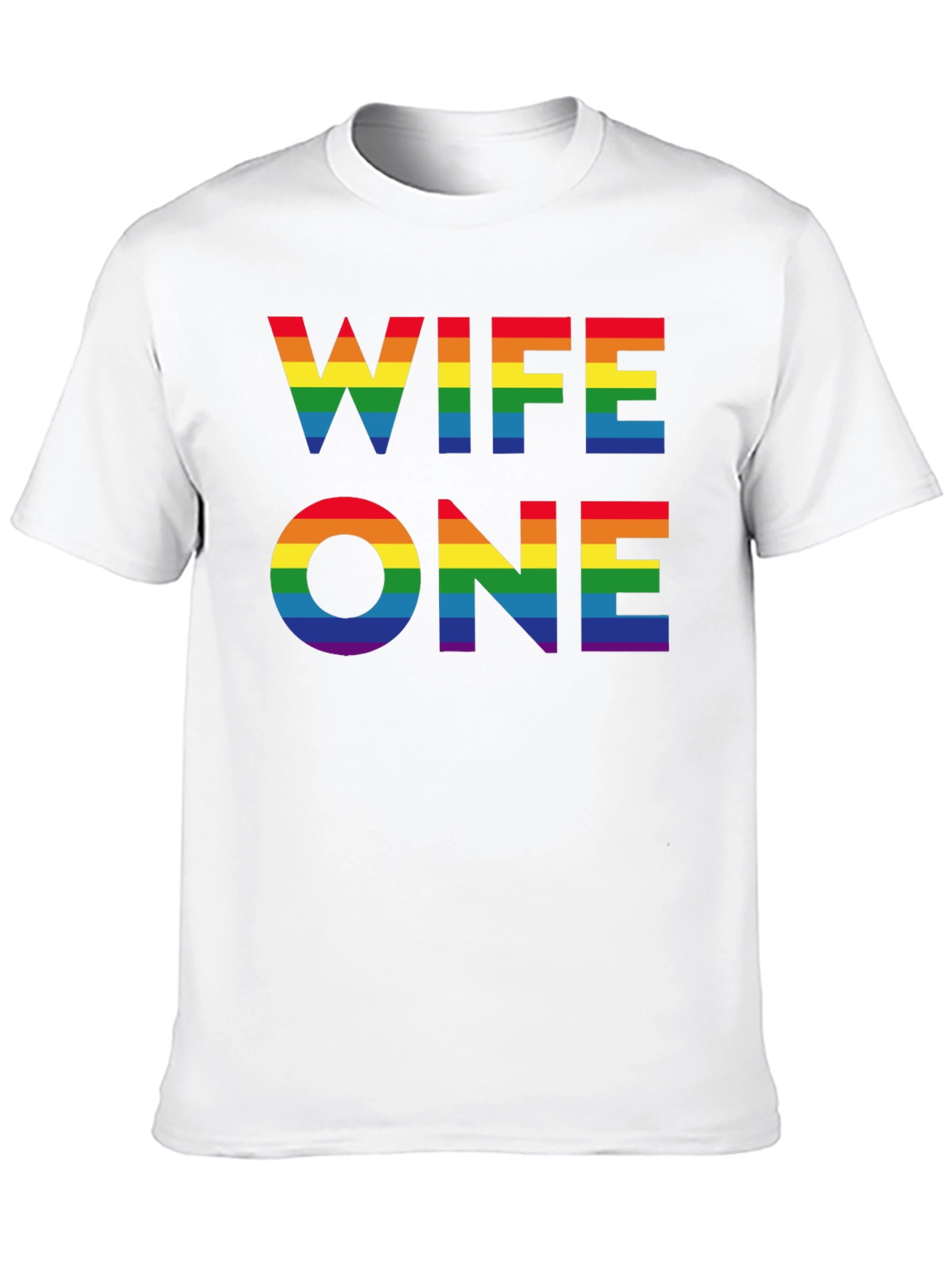 Wife One Rainbow LGBTQ Pride T-Shirt