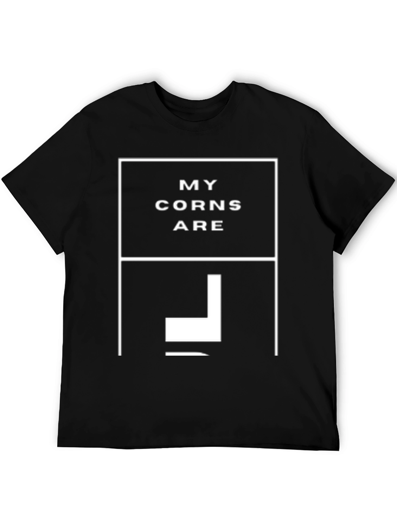 My Corns Are Square T-Shirt Funny Graphic Tee