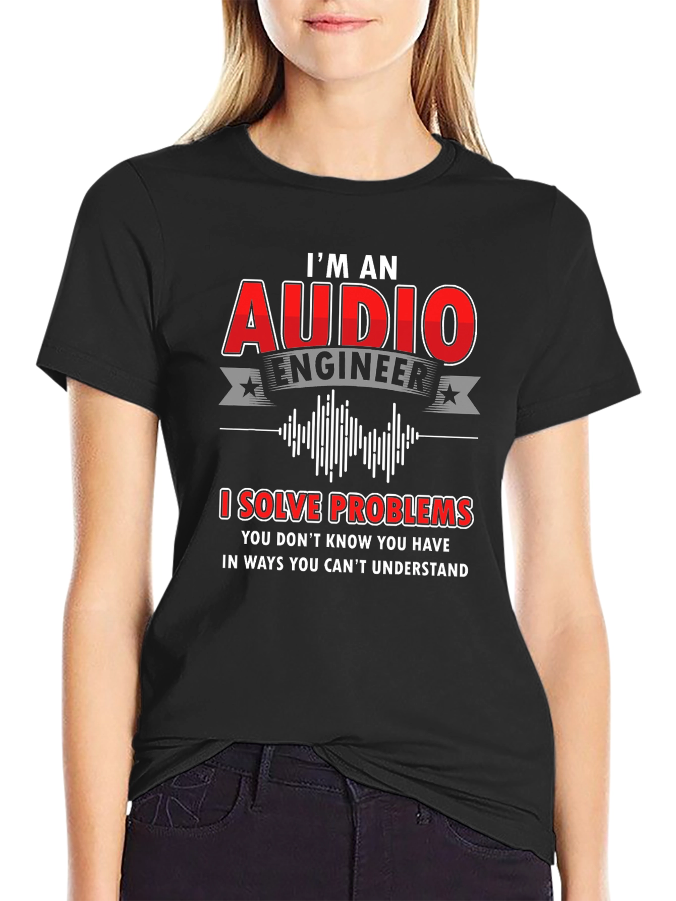 Audio Engineer T-Shirt: I Solve Problems