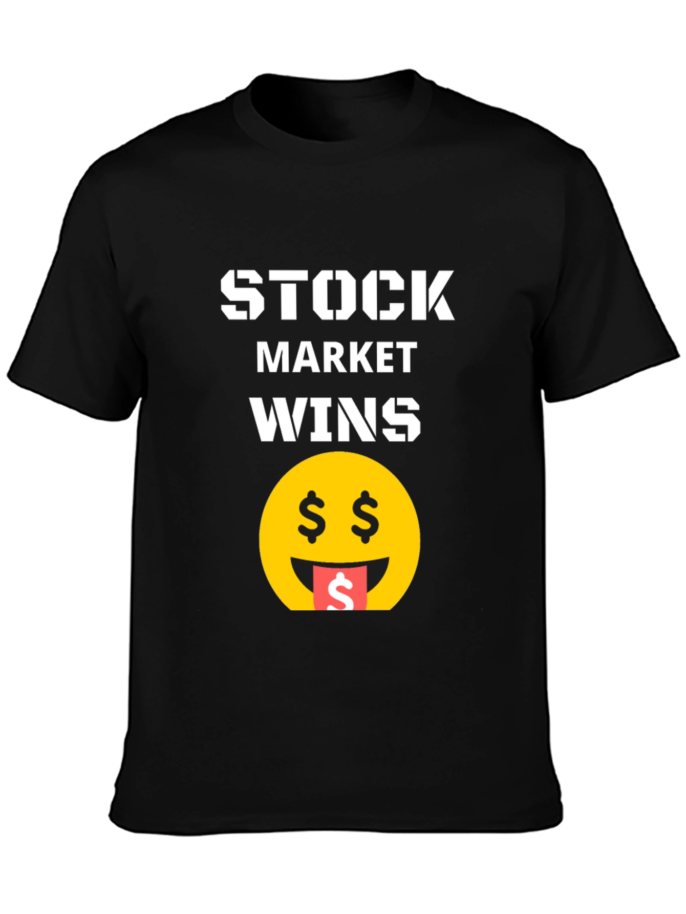 Stock Market Wins T-Shirt - Bold Graphic Tee