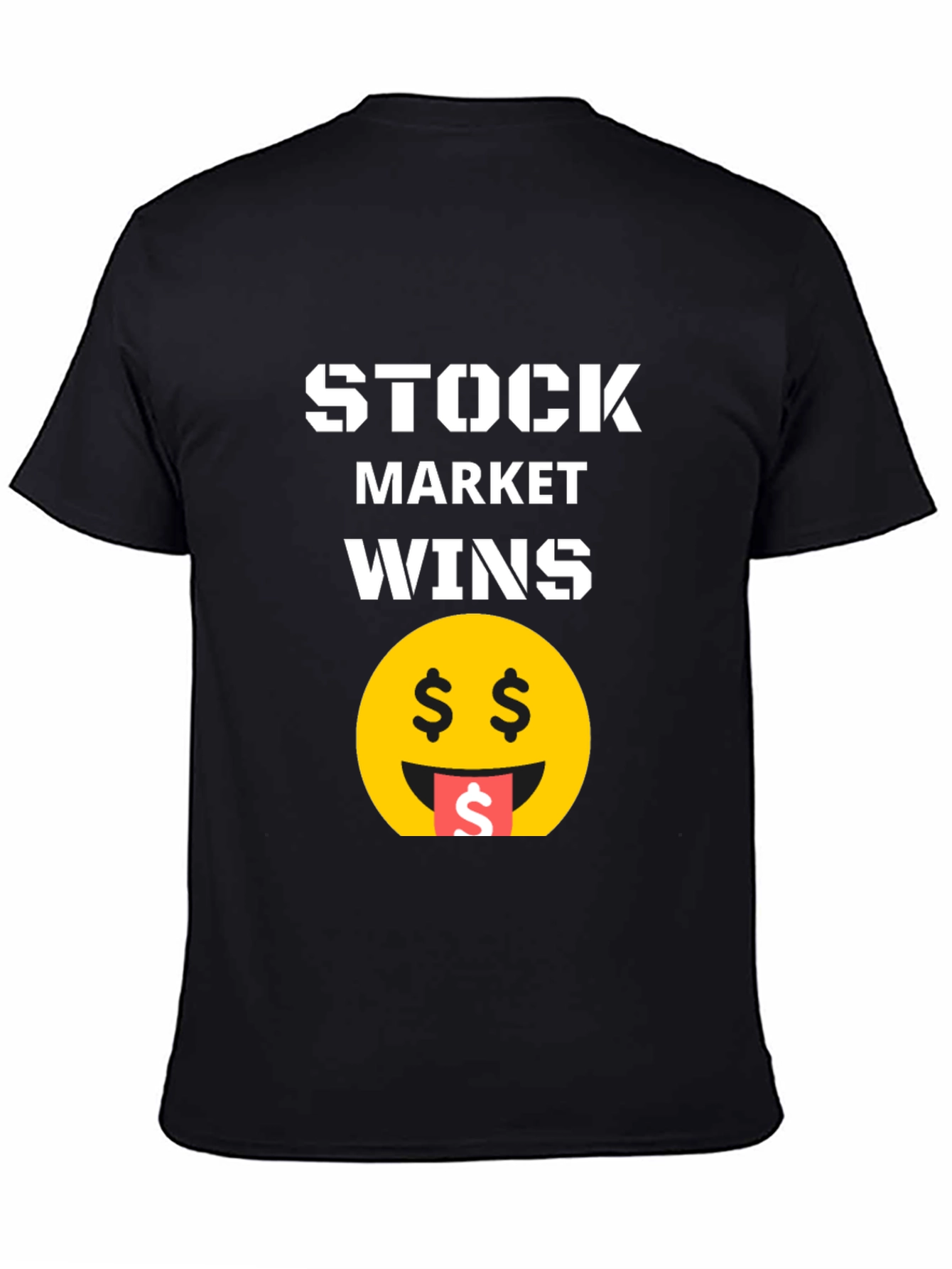 Stock Market Wins T-Shirt - Bold Graphic Tee