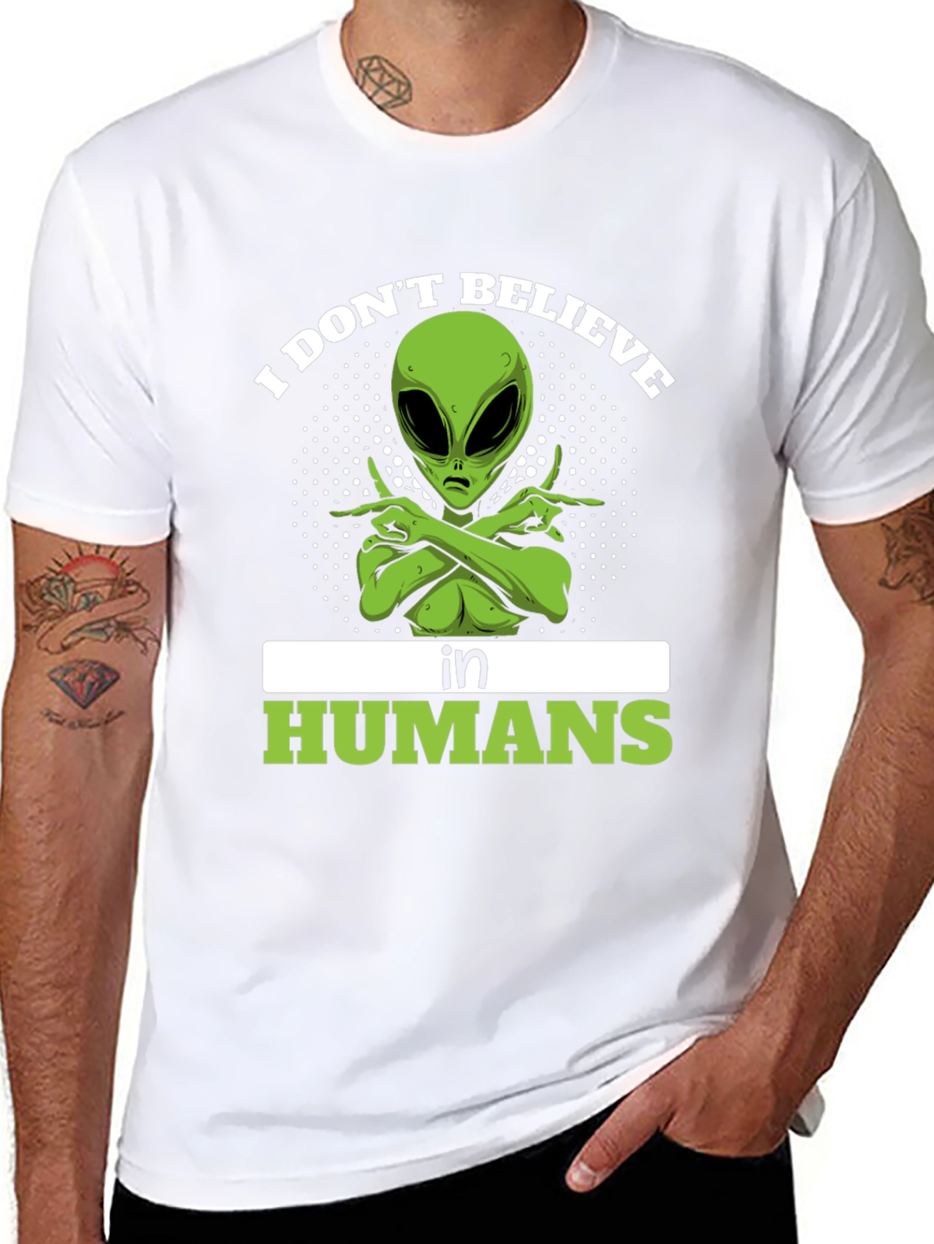 I Dont Believe In Humans Alien T-Shirt