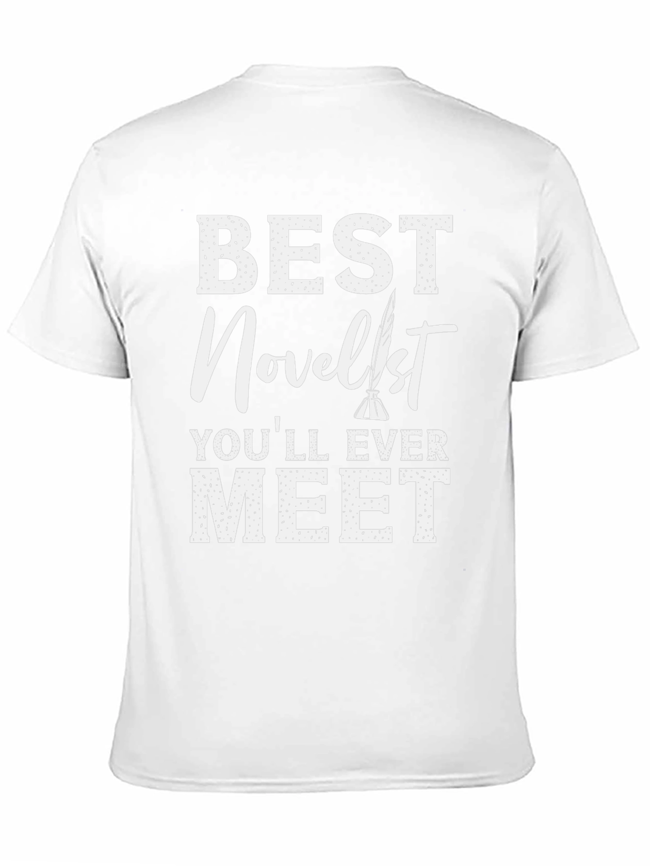 Best Novelist T-Shirt - Writer Gift