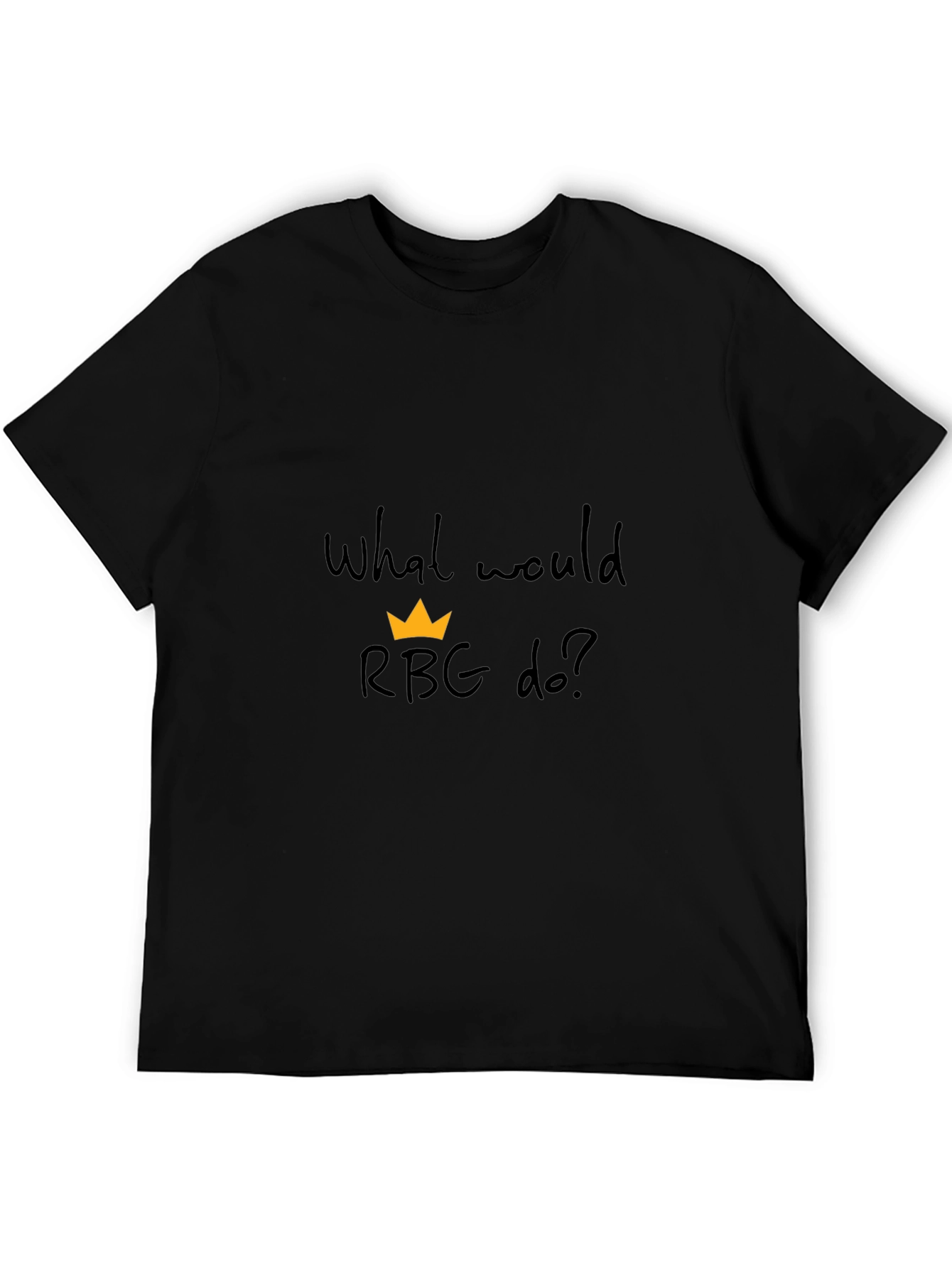 What Would RBG Do? Black T-Shirt