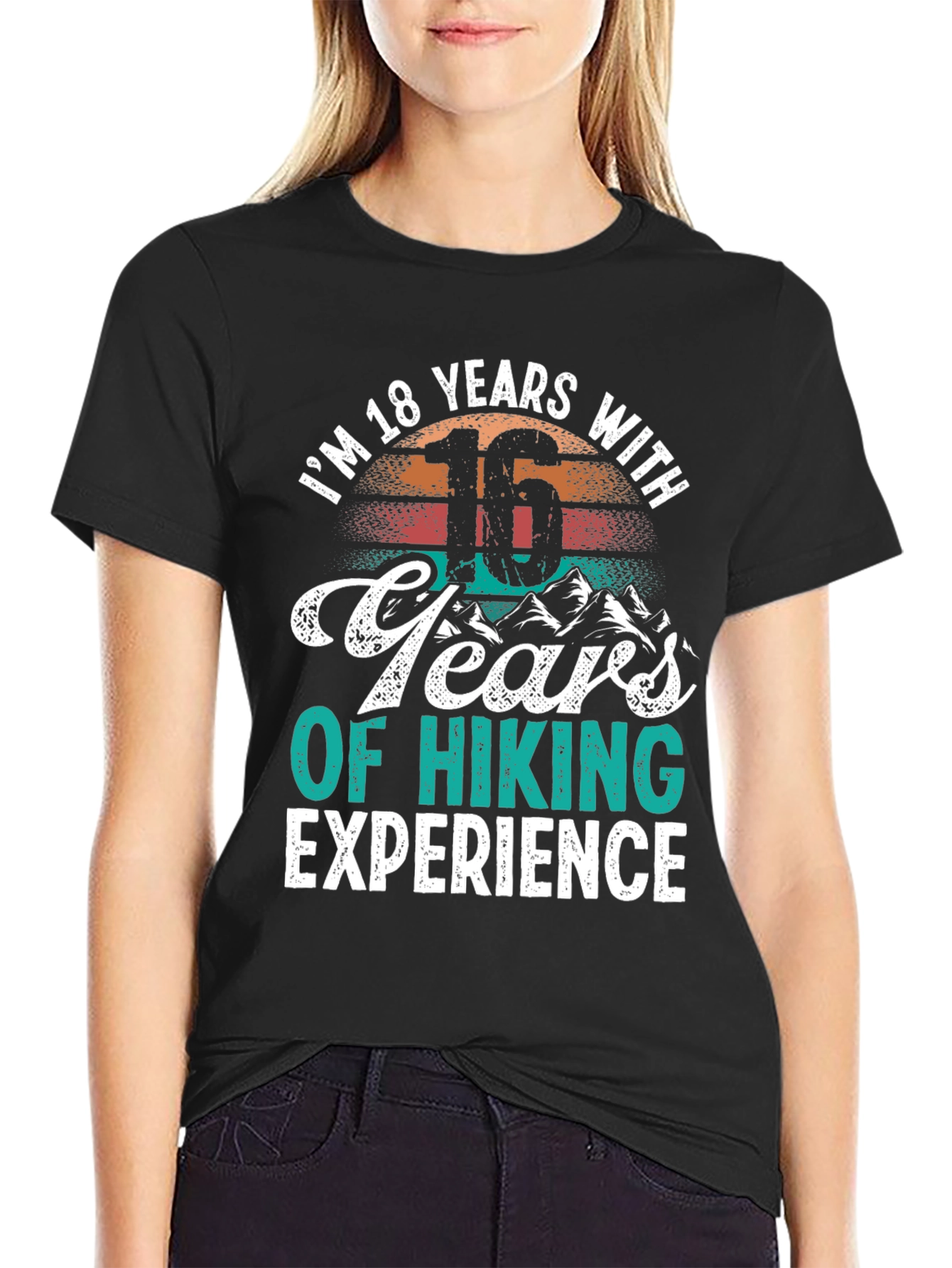 Hiking Experience T-Shirt - 18 Years Old Gift