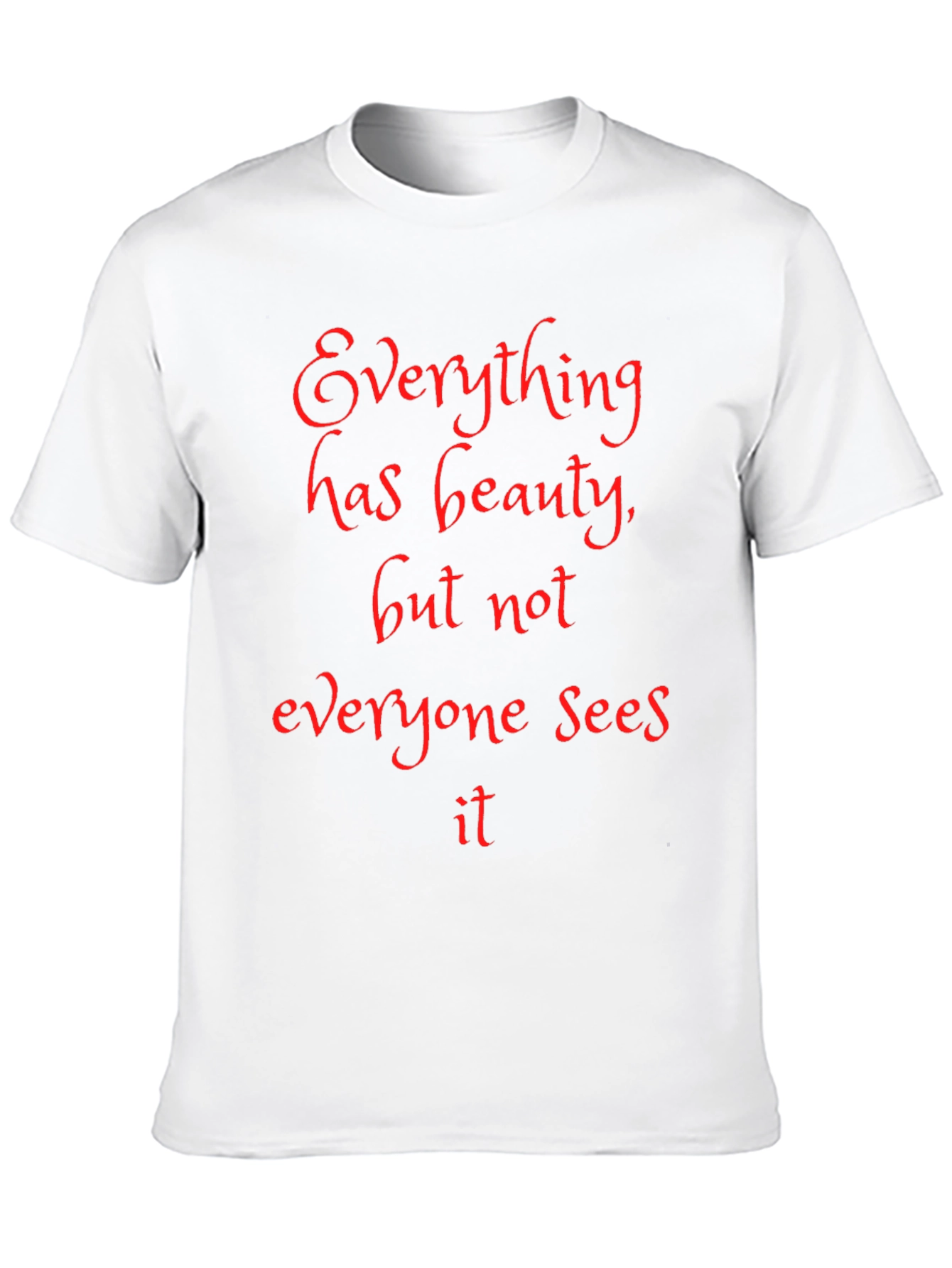 Beauty Quote Black T-Shirt