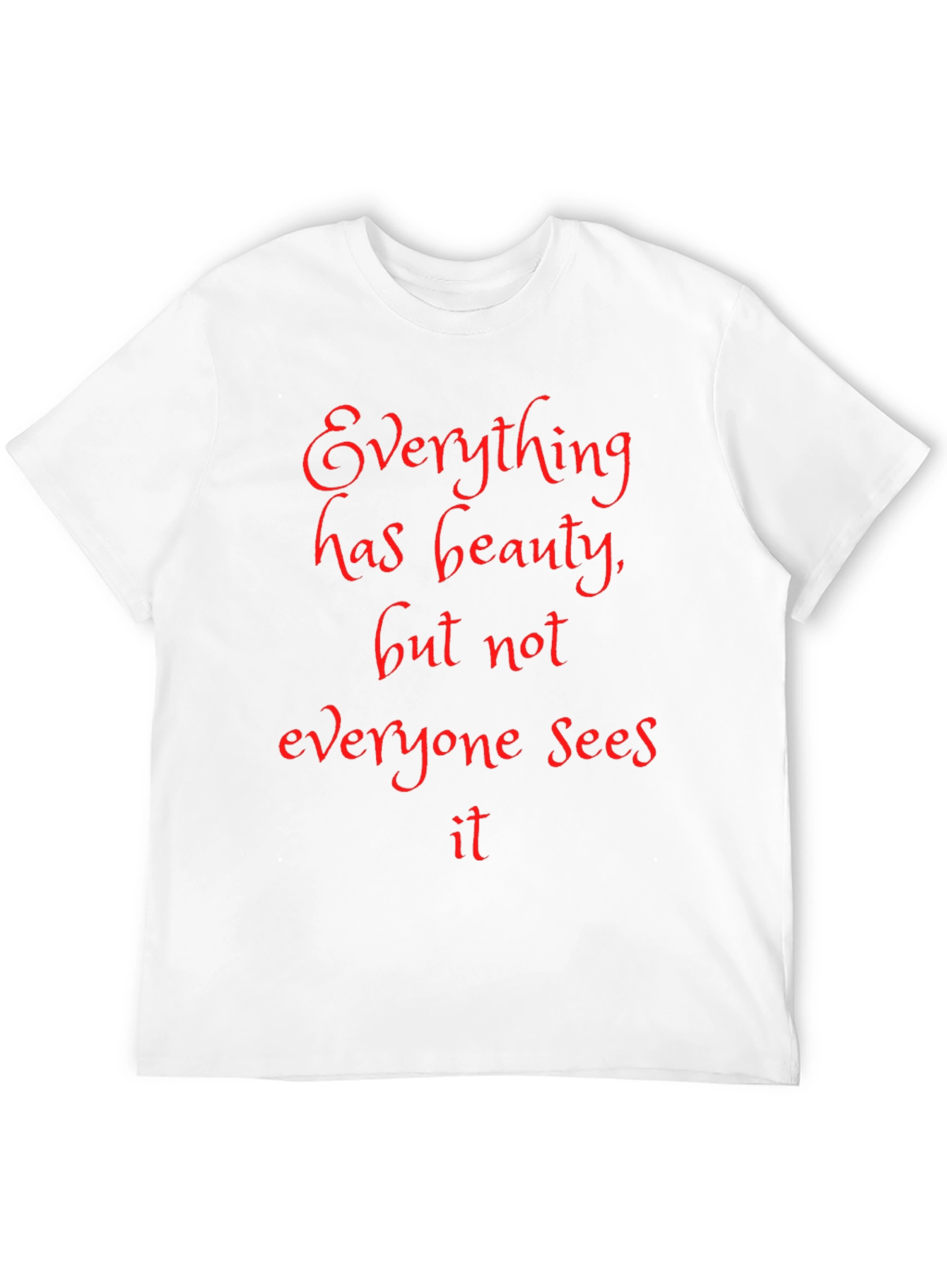 Beauty Quote Black T-Shirt