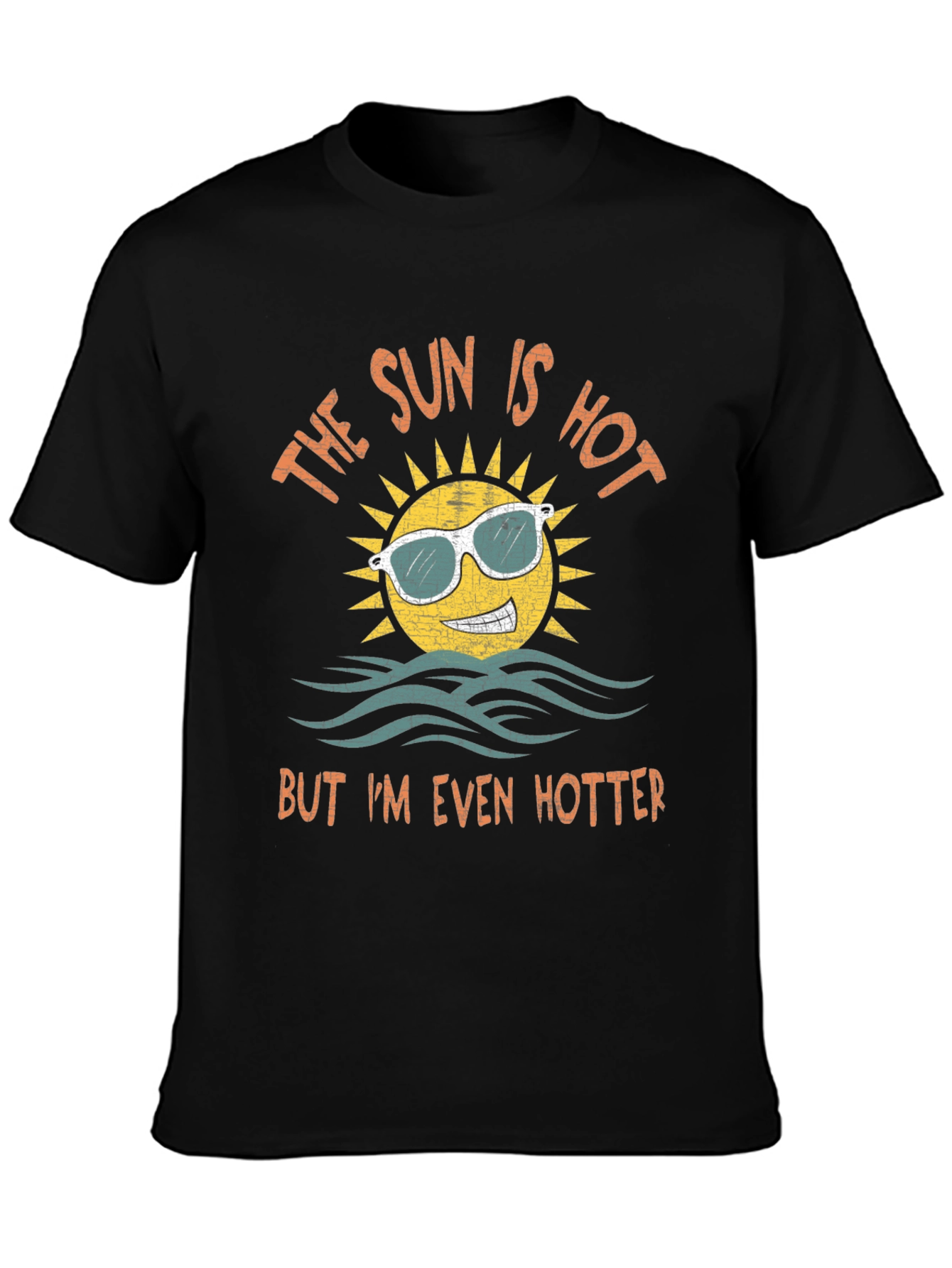The Sun is Hot T-Shirt