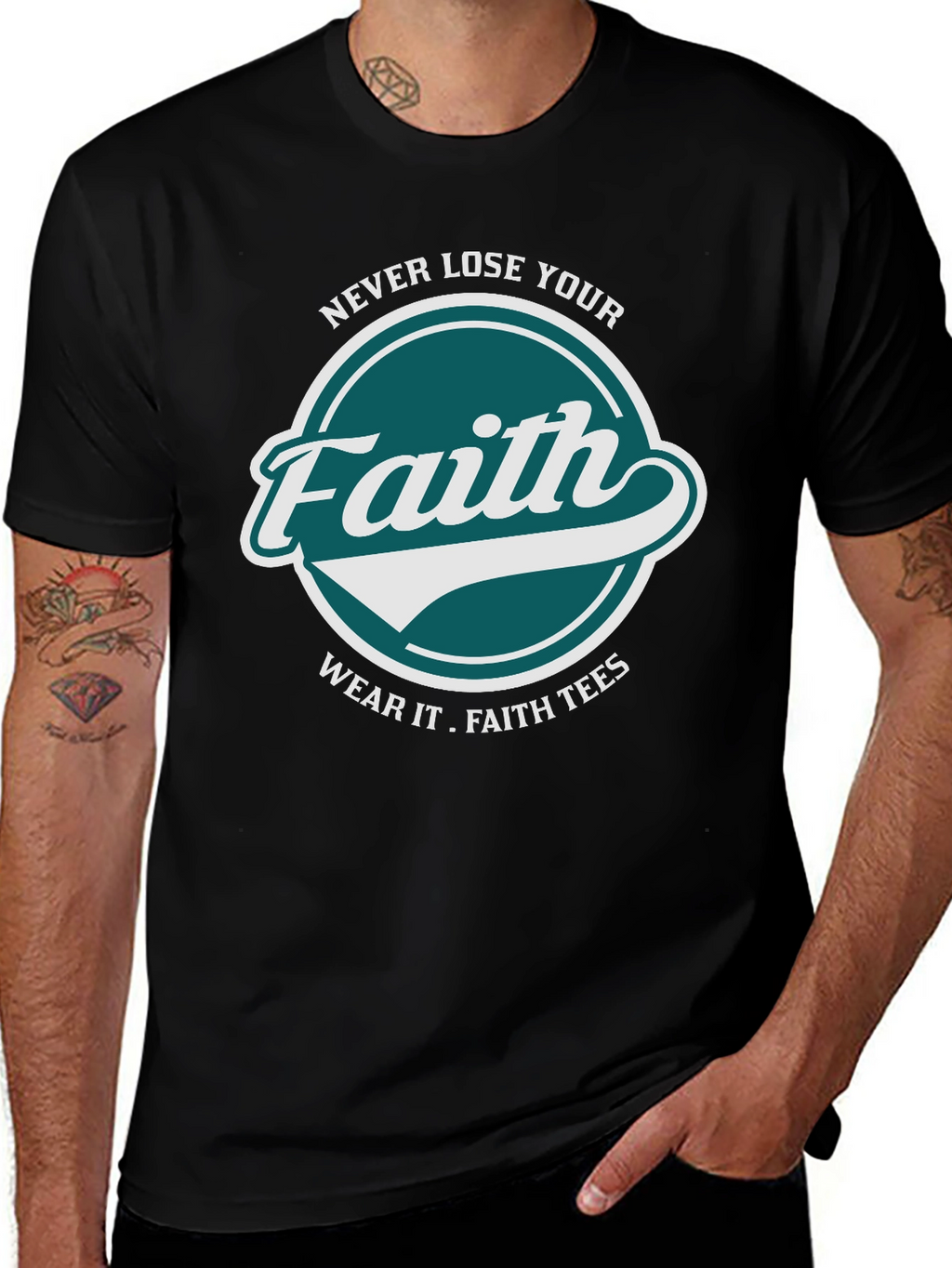 Faith T-Shirt: Never Lose Your Faith Graphic Tee