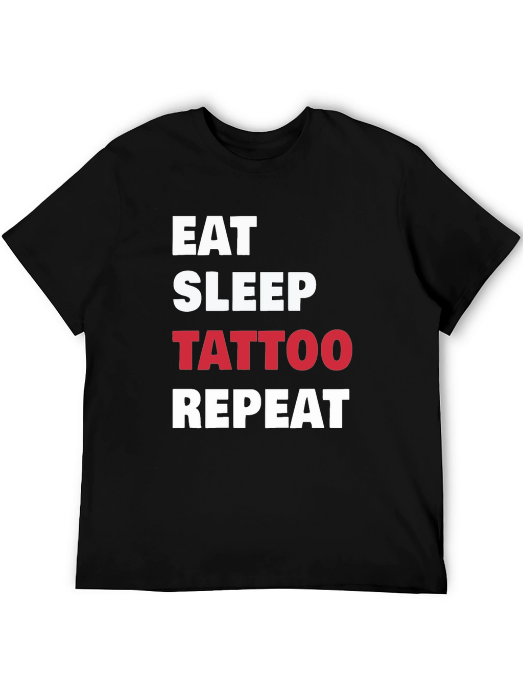 Eat Sleep Tattoo Repeat Black T-Shirt