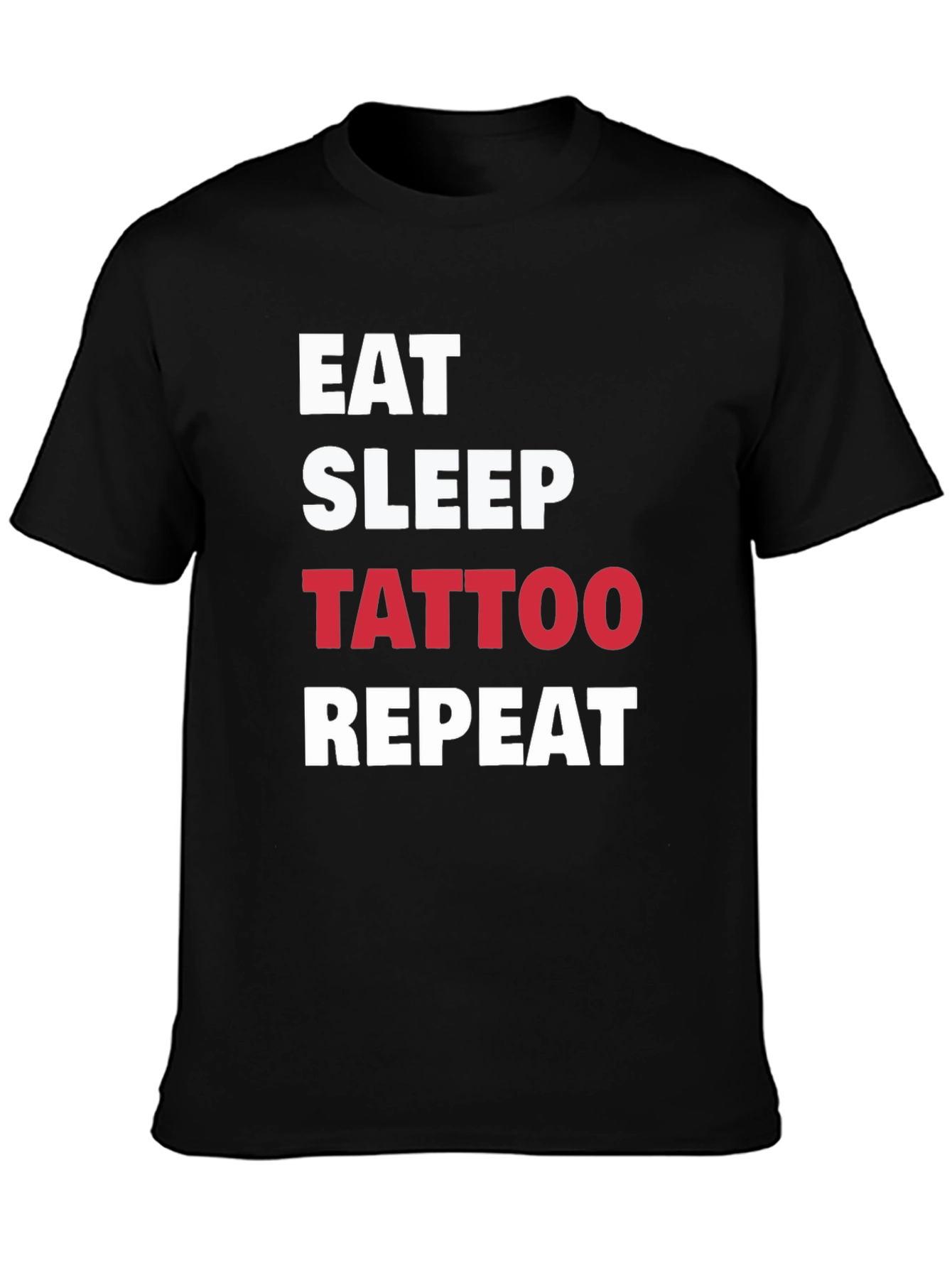 Eat Sleep Tattoo Repeat Black T-Shirt