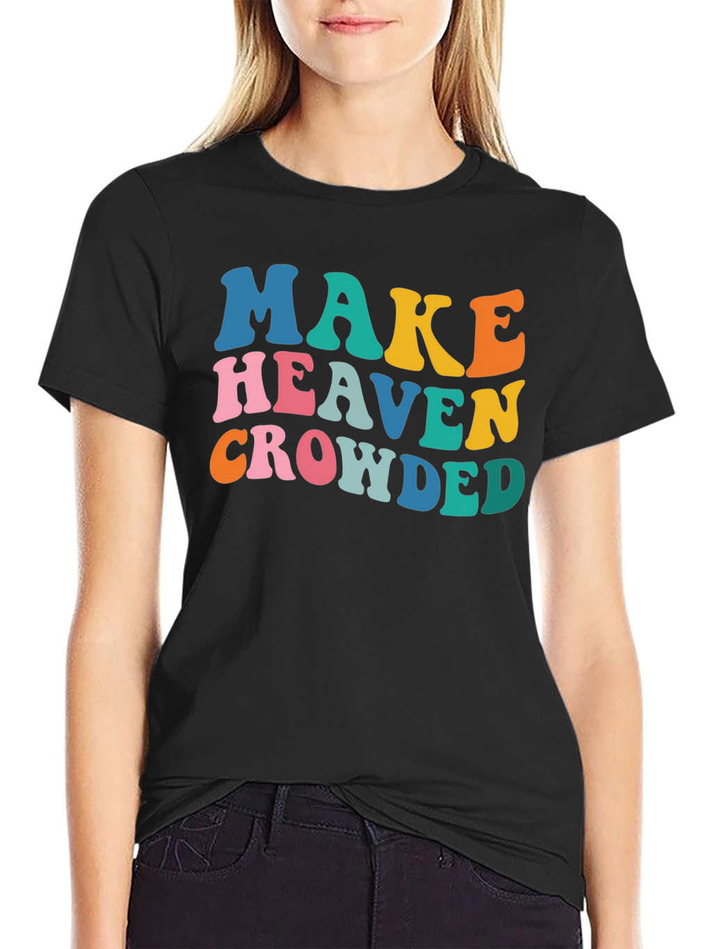 Make Heaven Crowded Graphic Tee
