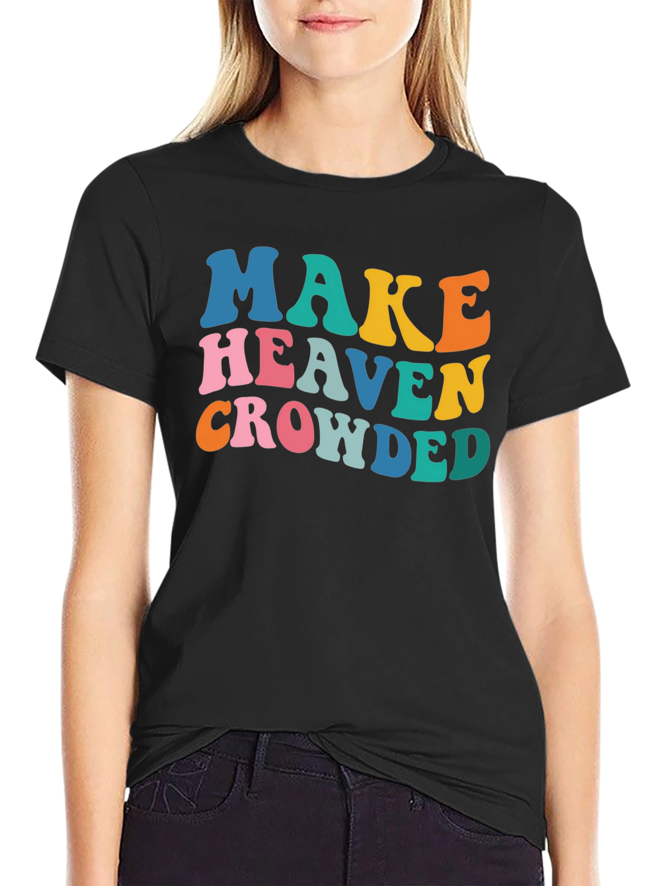 Make Heaven Crowded Graphic Tee