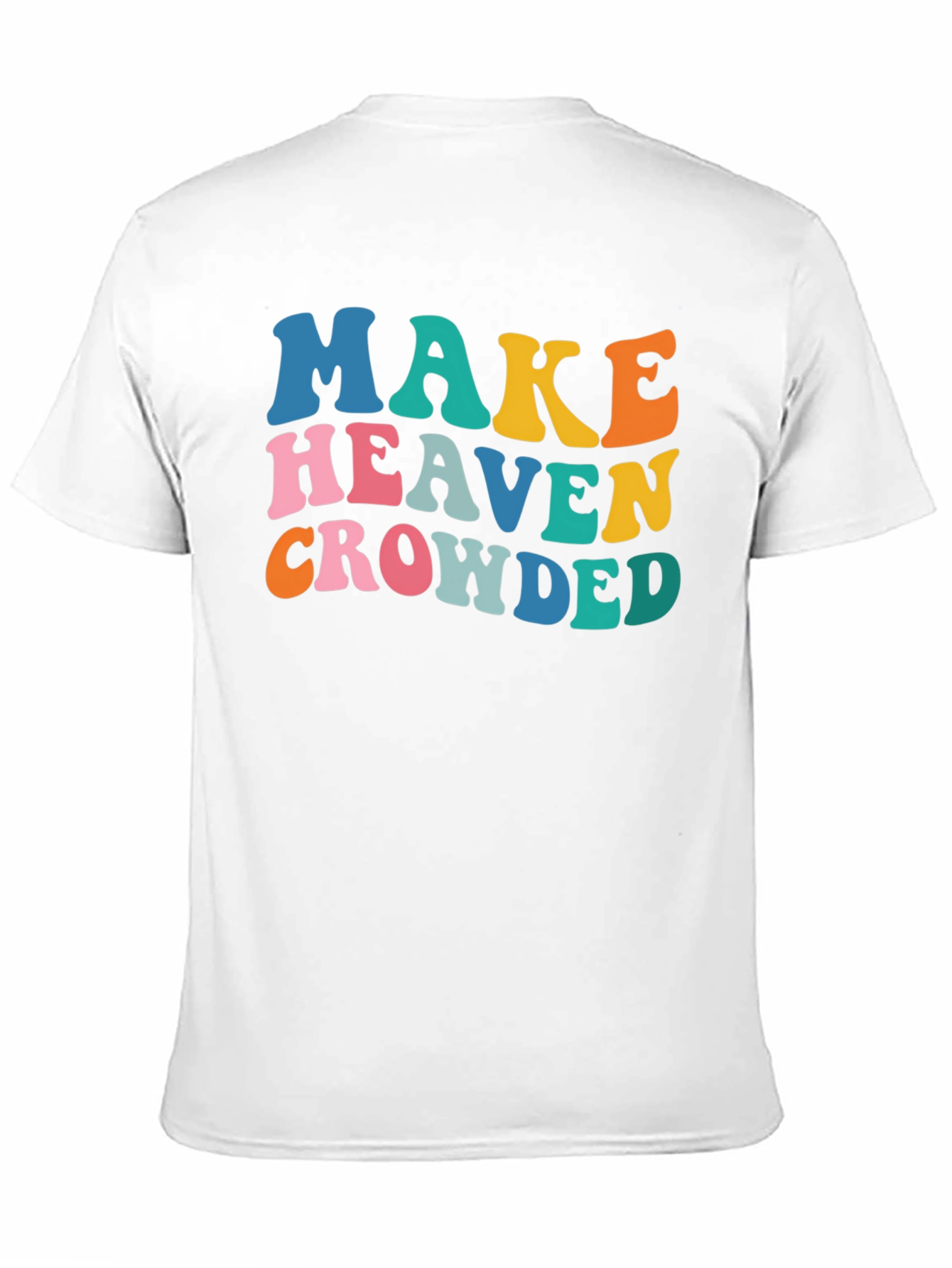 Make Heaven Crowded Graphic Tee