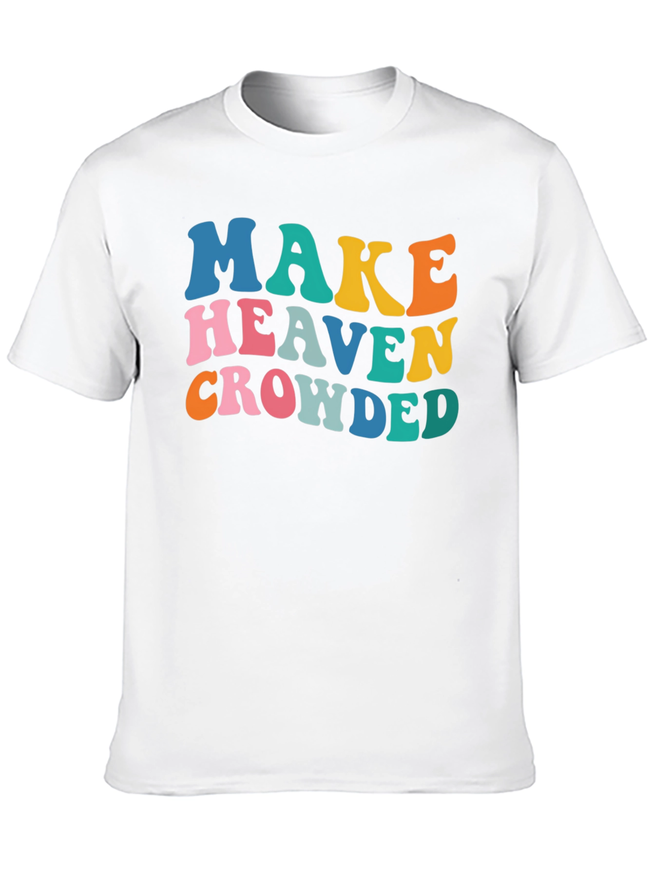 Make Heaven Crowded Graphic Tee