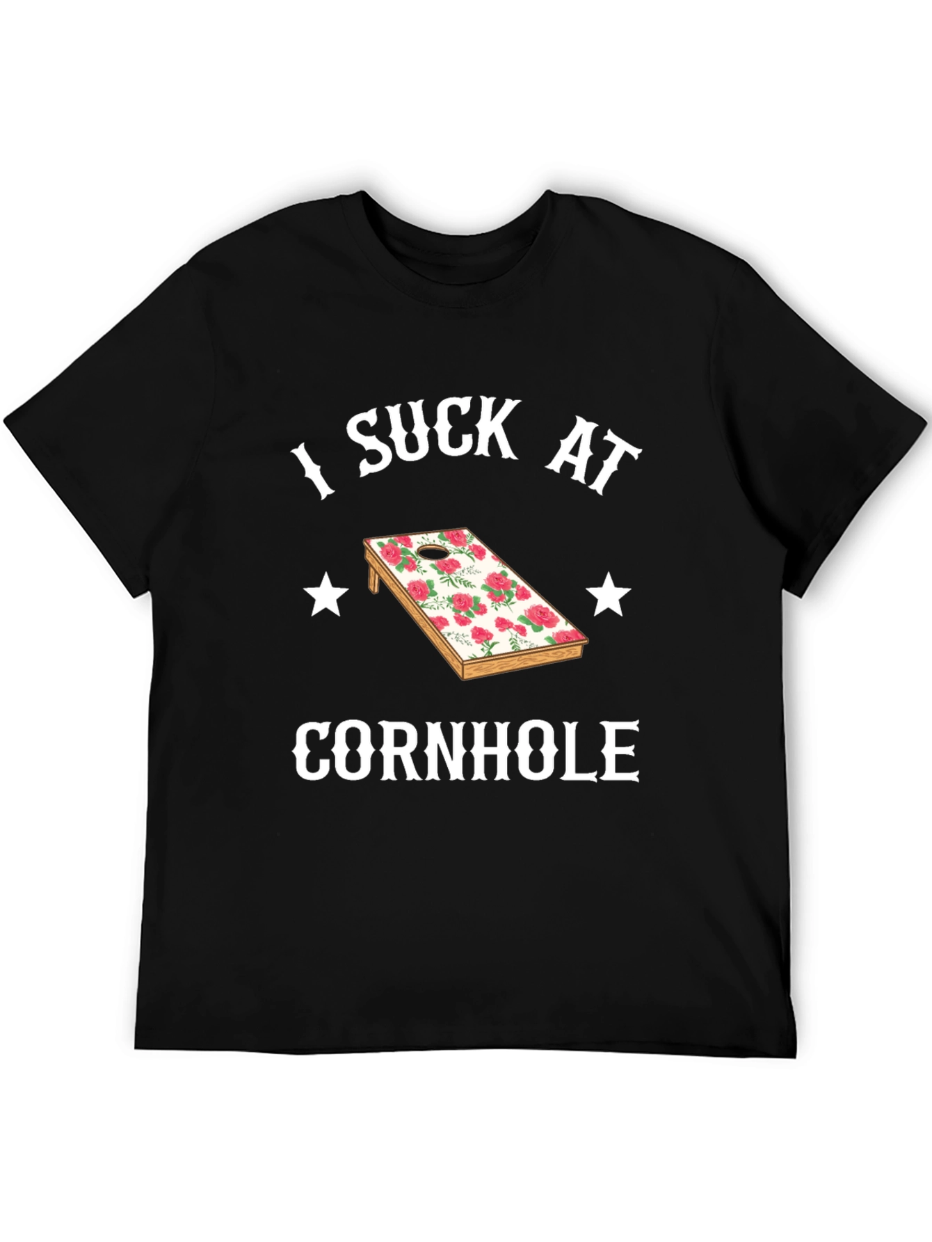 I Suck At Cornhole T-Shirt Funny Cornhole Player