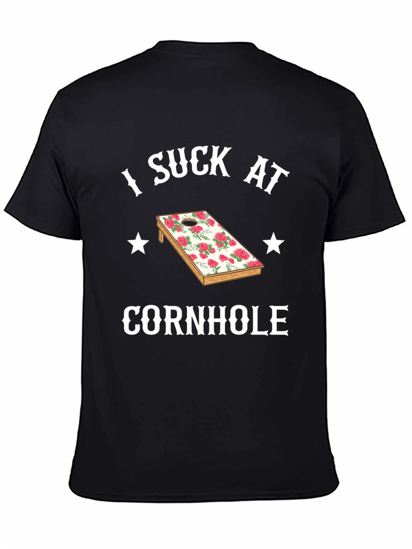 I Suck At Cornhole T-Shirt Funny Cornhole Player