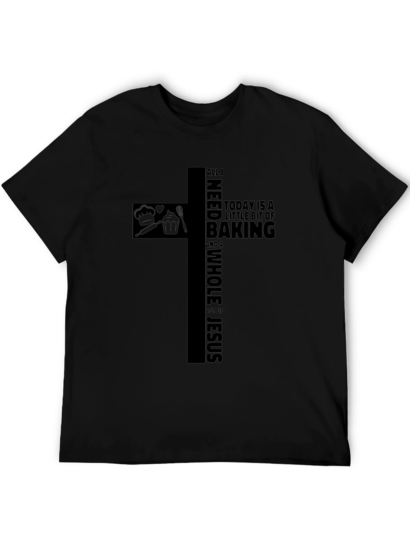 Baking & Jesus T-Shirt Black Christian Apparel