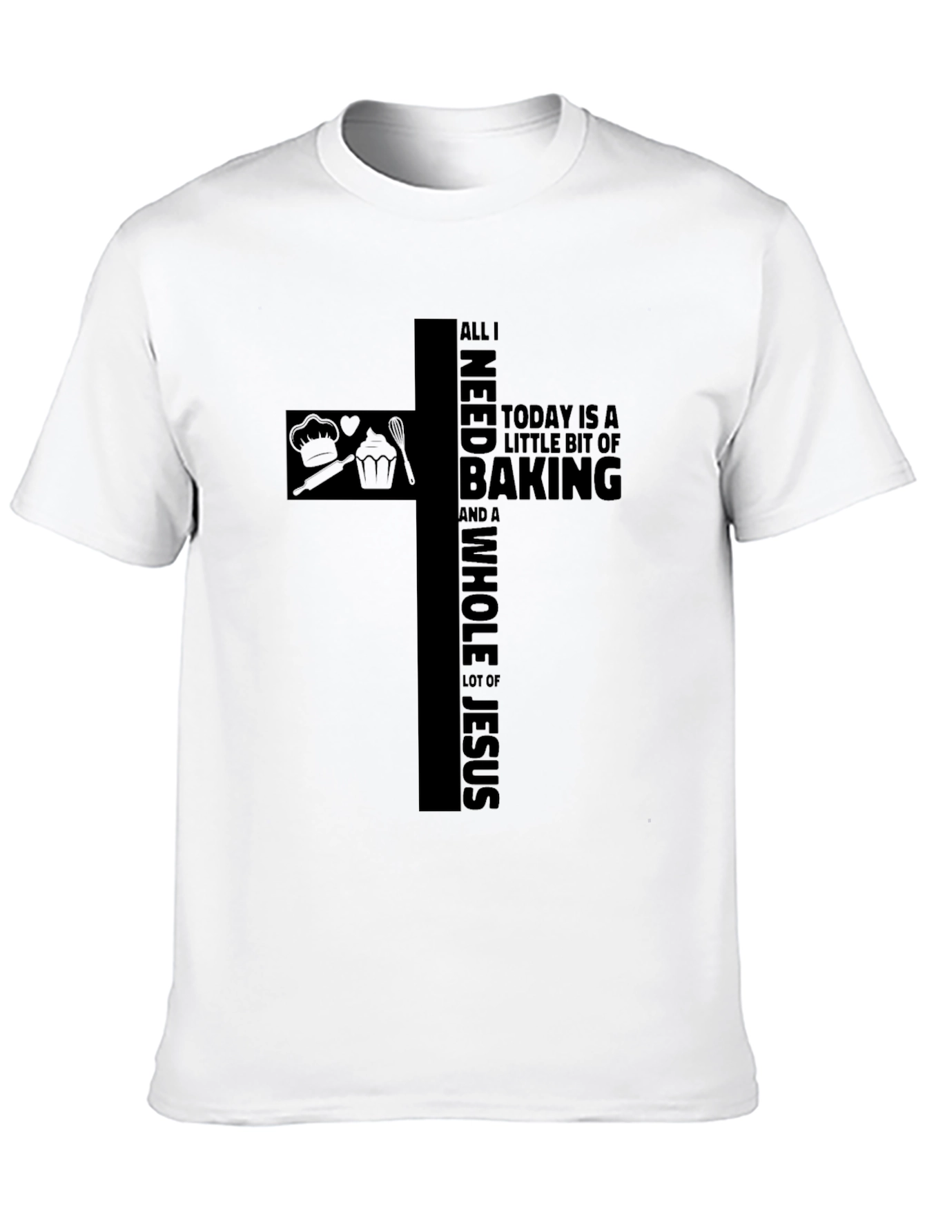 Baking & Jesus T-Shirt Black Christian Apparel