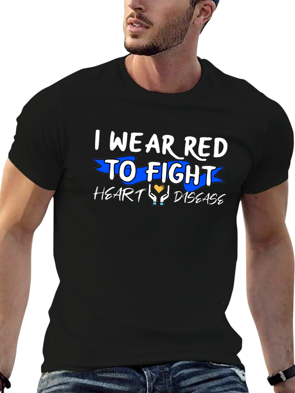 I Wear Red to Fight Heart Disease T-Shirt