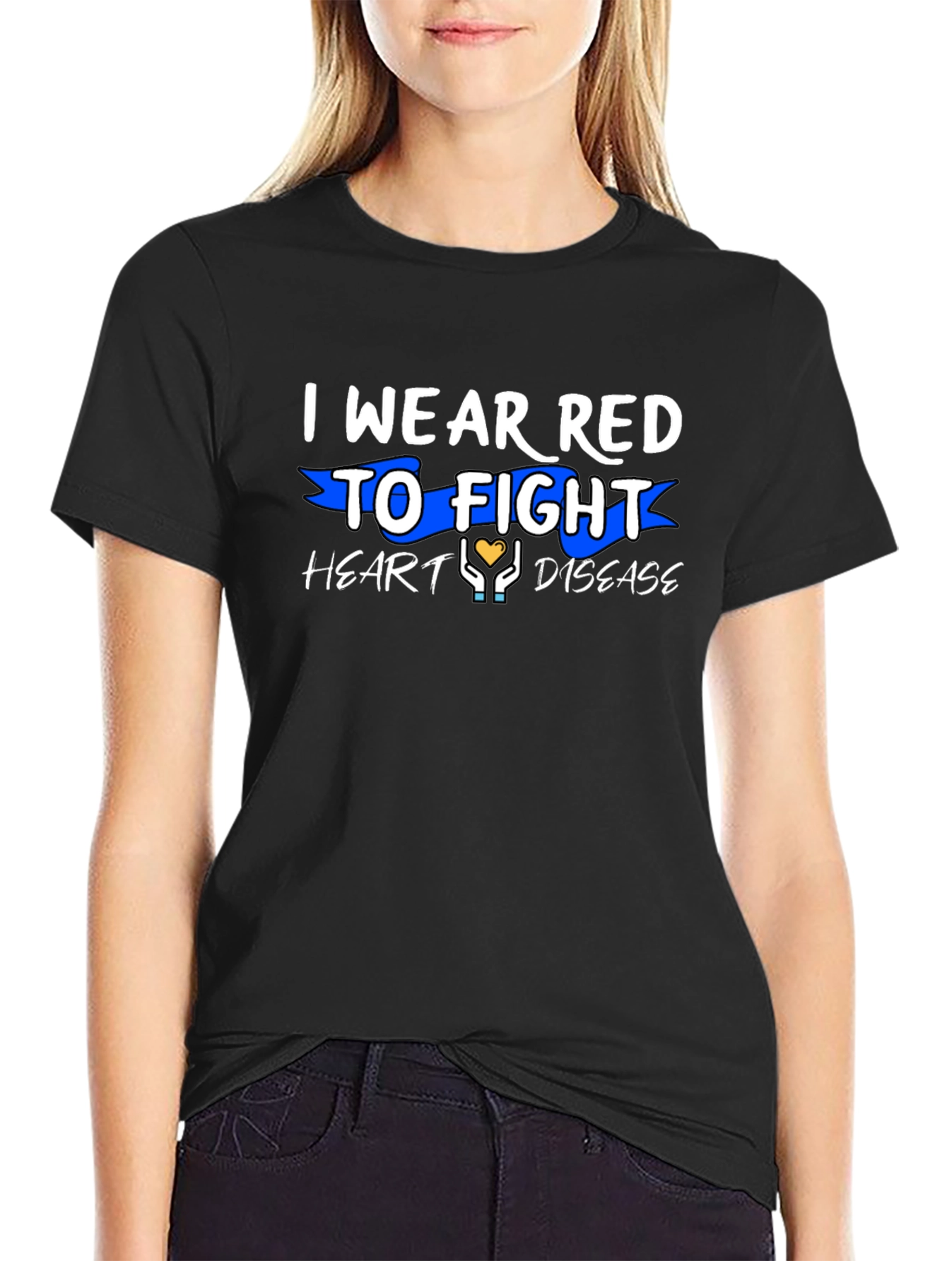 I Wear Red to Fight Heart Disease T-Shirt