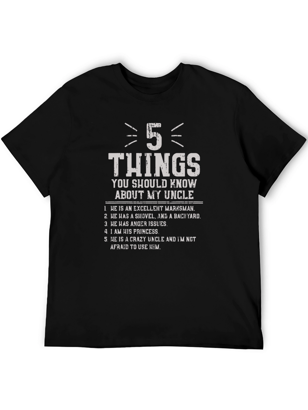 5 Things About My Uncle T-Shirt - Funny Gift