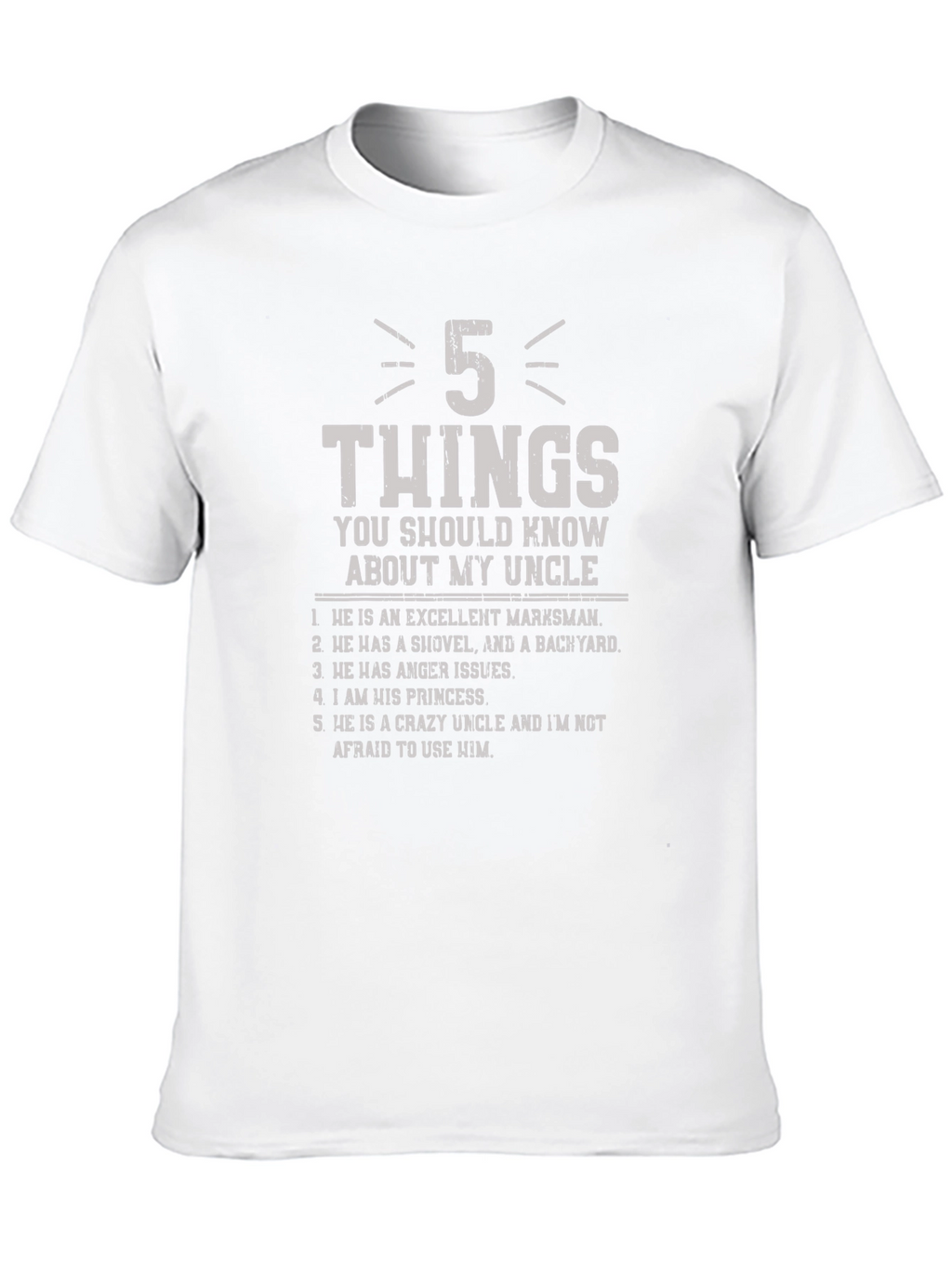 5 Things About My Uncle T-Shirt - Funny Gift