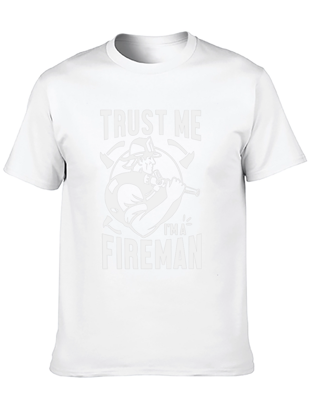 Trust Me Im A Fireman Black T-Shirt