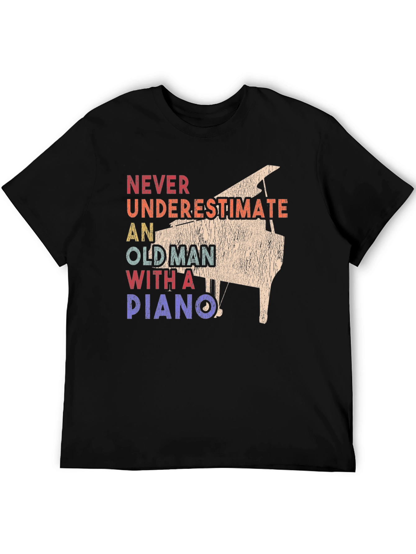 Never Underestimate Old Man Piano T-Shirt