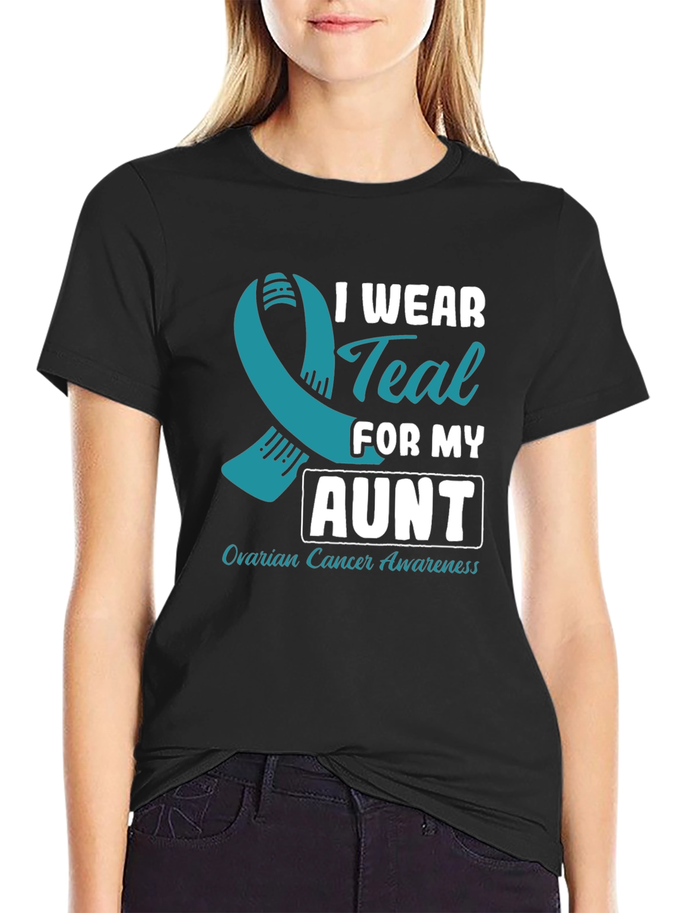 Ovarian Cancer Awareness T-Shirt - I Wear Teal For My Aunt