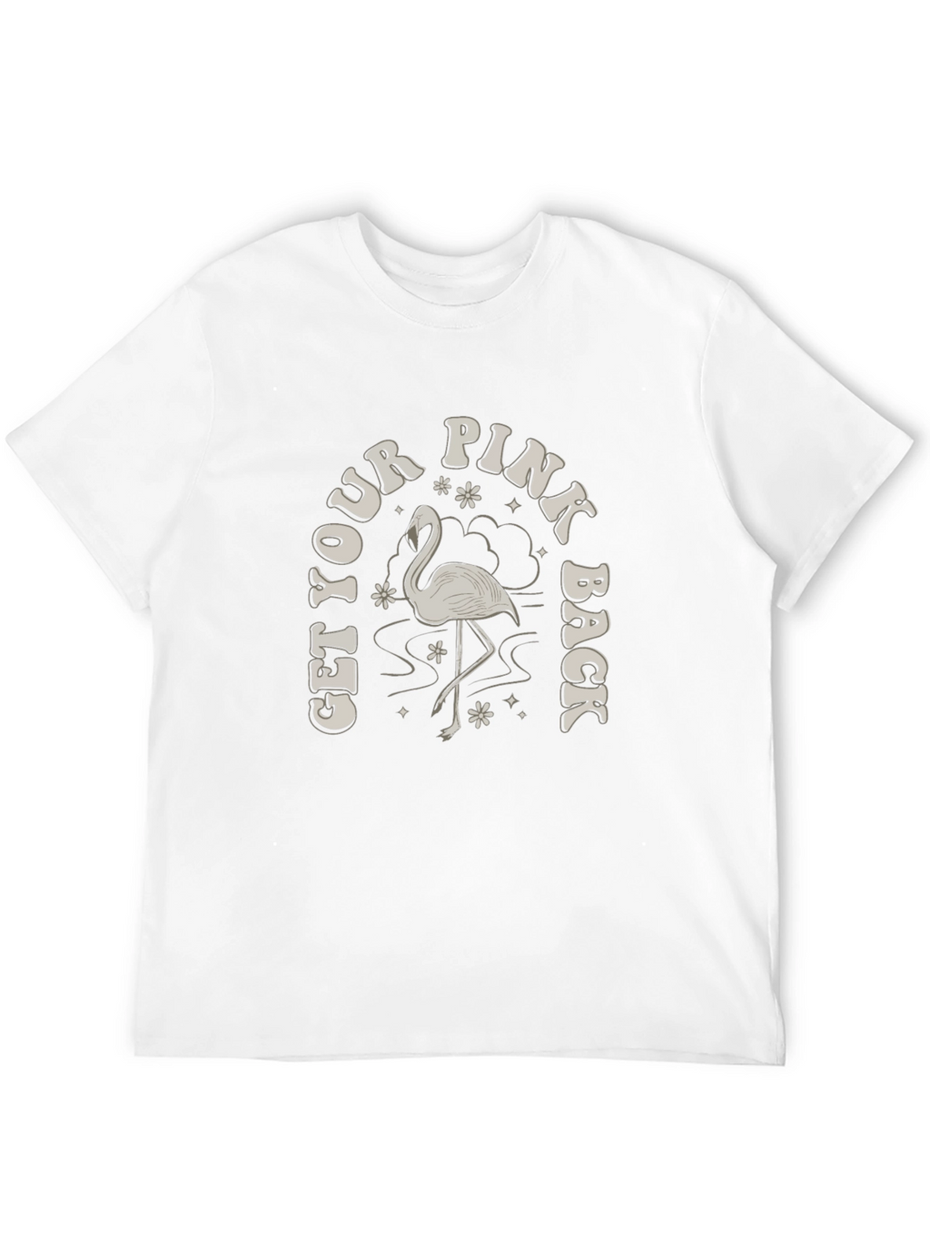 Get Your Pink Back T-Shirt - Flamingo Graphic Tee
