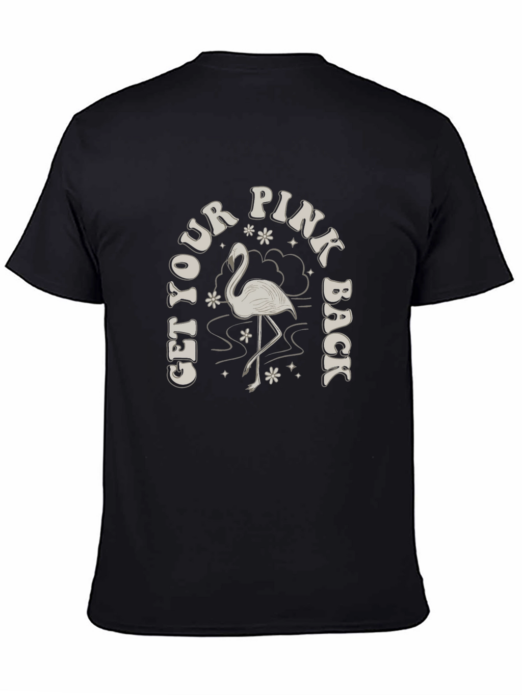 Get Your Pink Back T-Shirt - Flamingo Graphic Tee