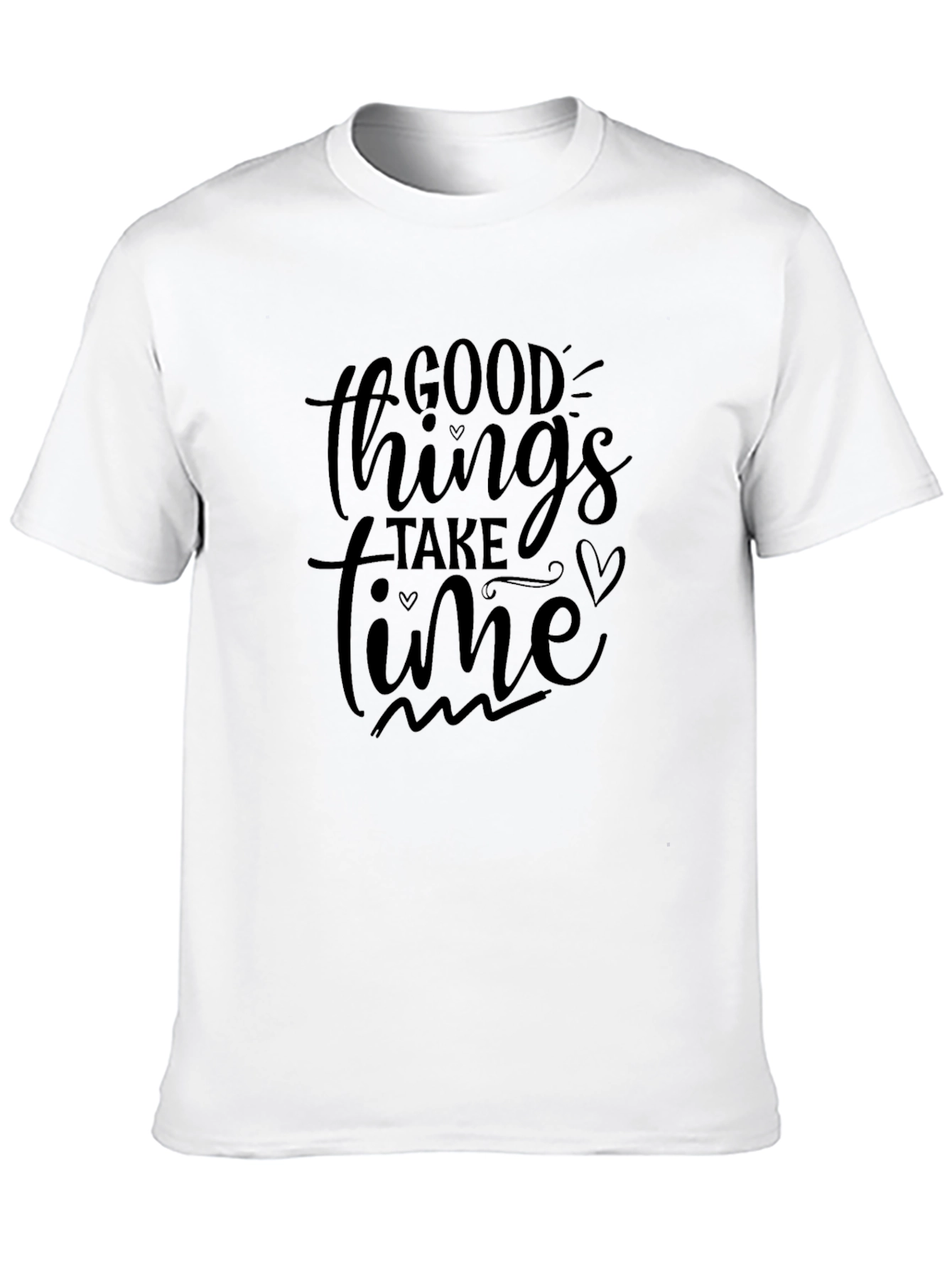Good Things Take Time Black T-Shirt