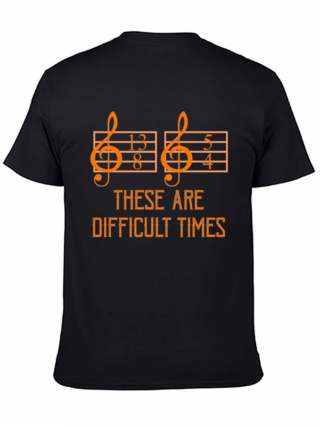 Difficult Times Music T-Shirt