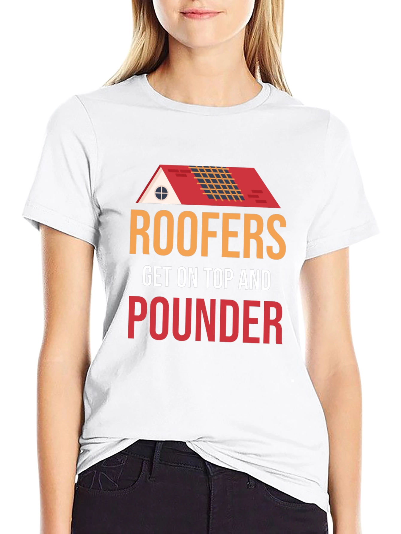 Roofers Get On Top And Pounder Black T-Shirt