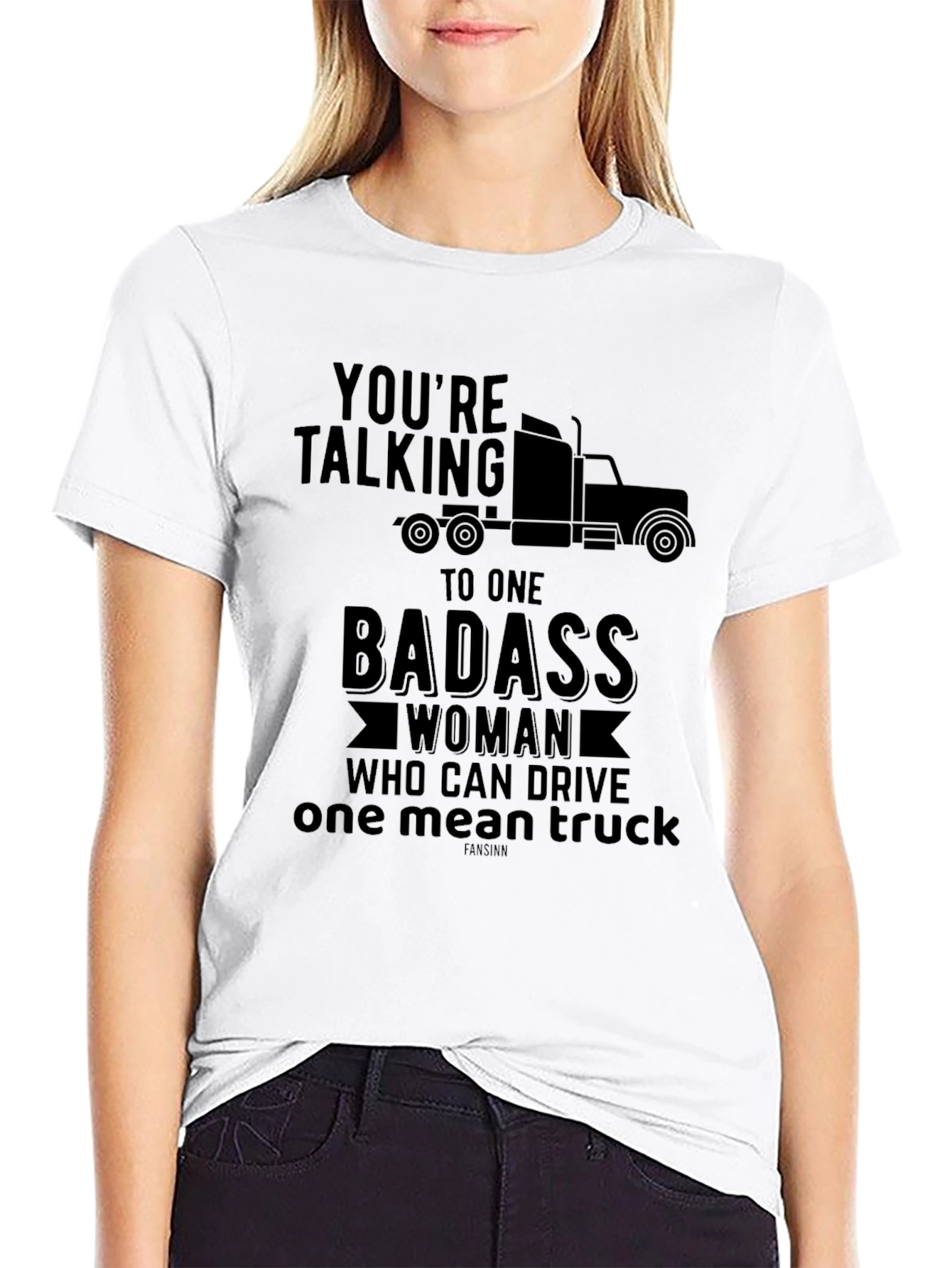 Badass Woman Trucker T-Shirt