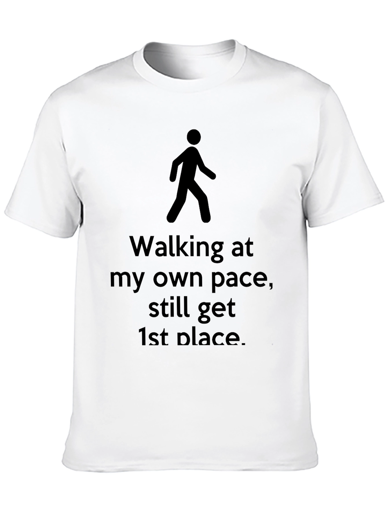 Walking at My Own Pace T-Shirt
