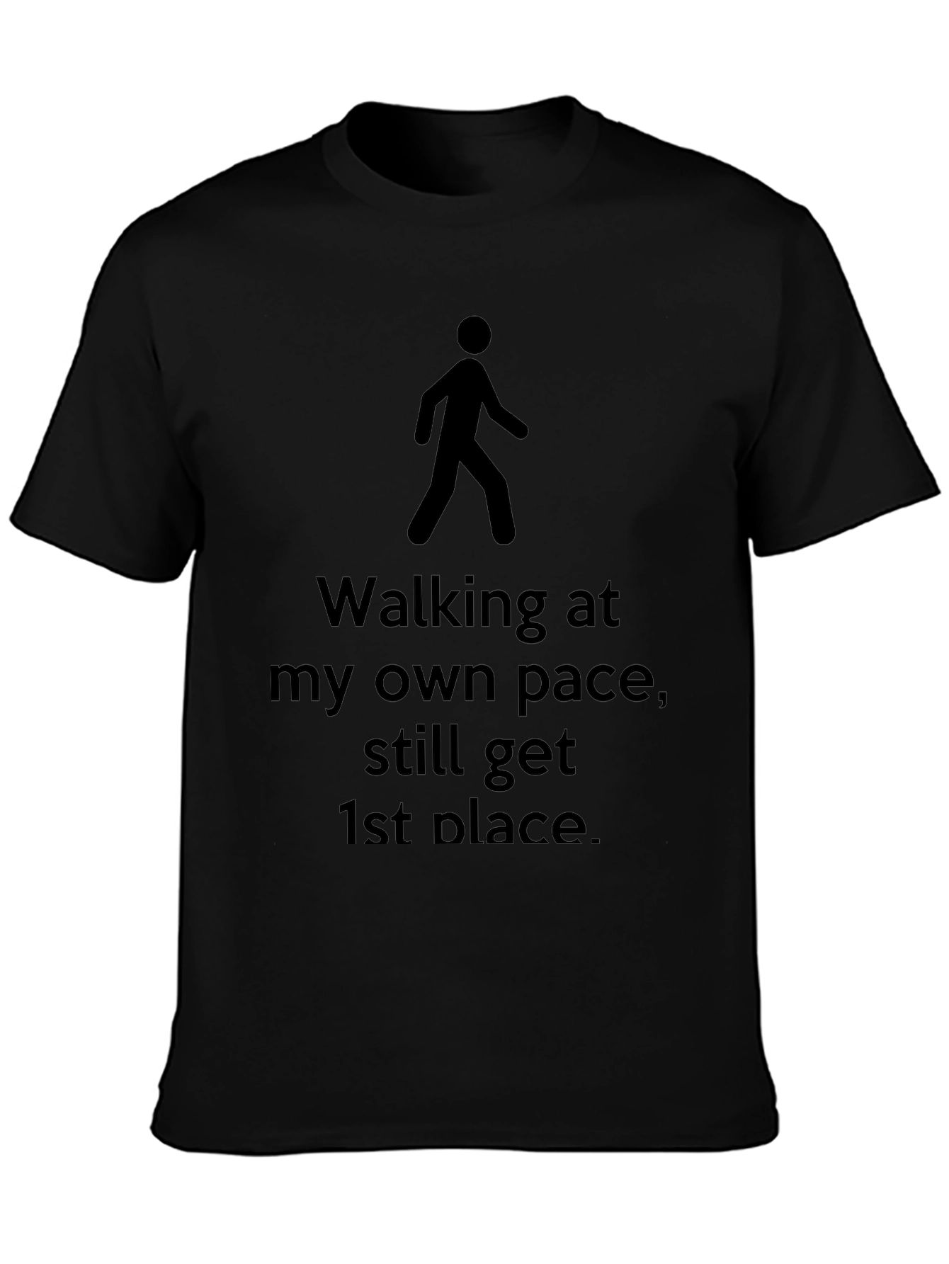 Walking at My Own Pace T-Shirt
