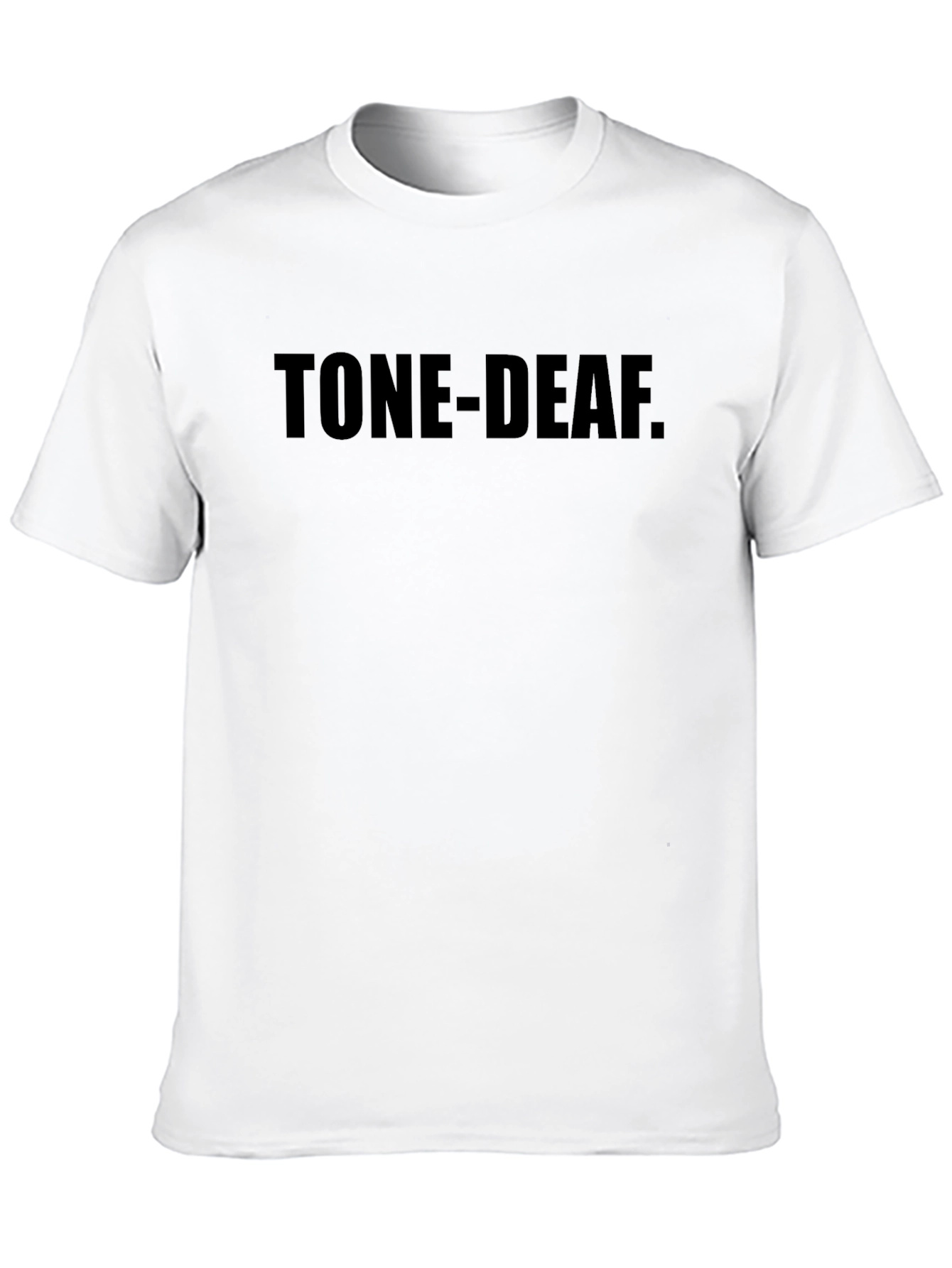 Tone-Deaf Graphic Tee - Classic Crew Neck