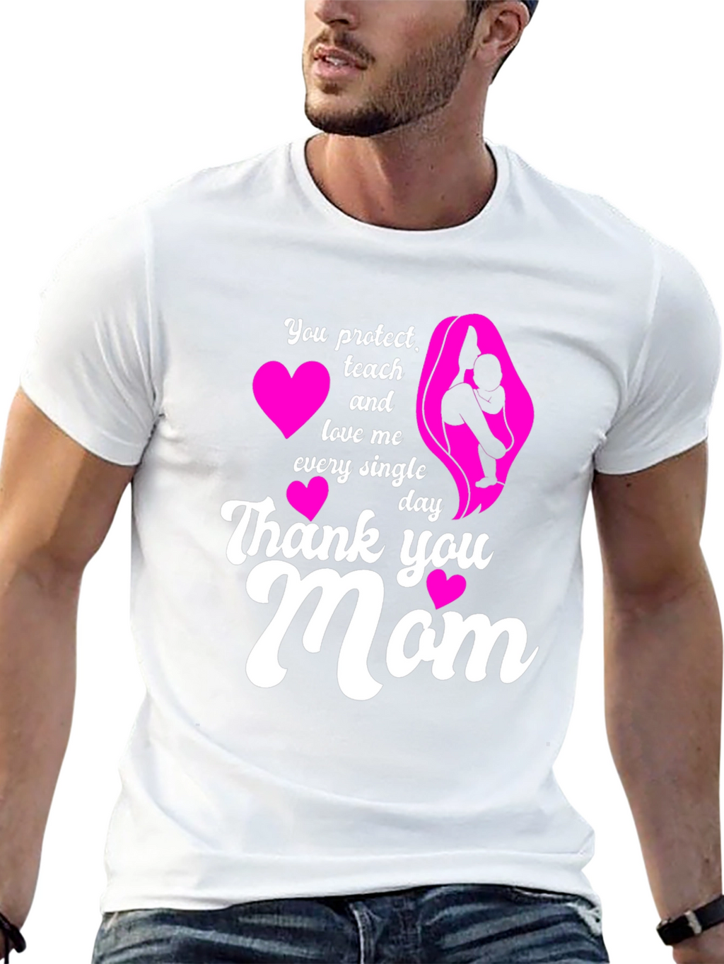 Thank You Mom T-Shirt - Protect Teach Love
