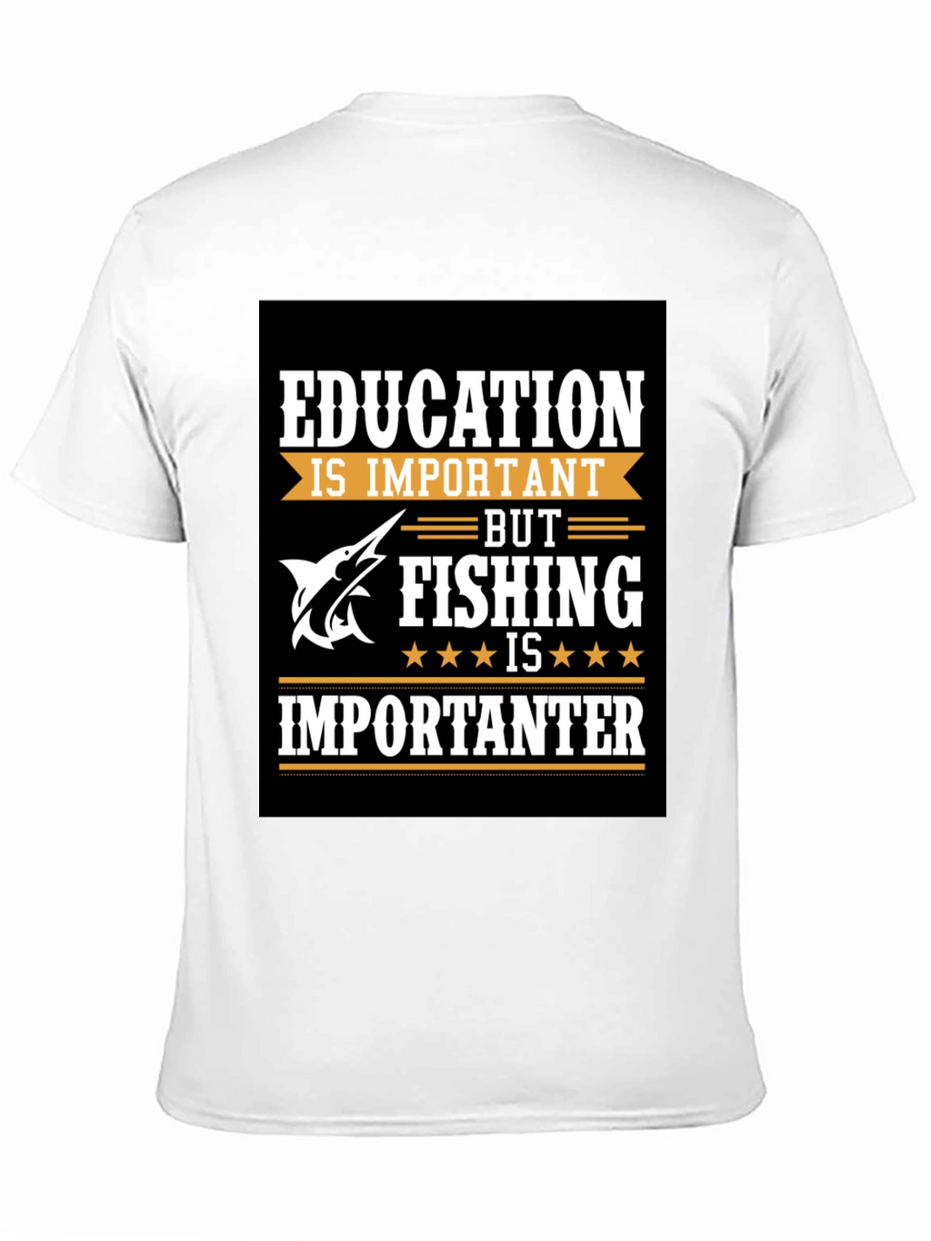 Fishing Humor T-Shirt - Education vs. Fishing