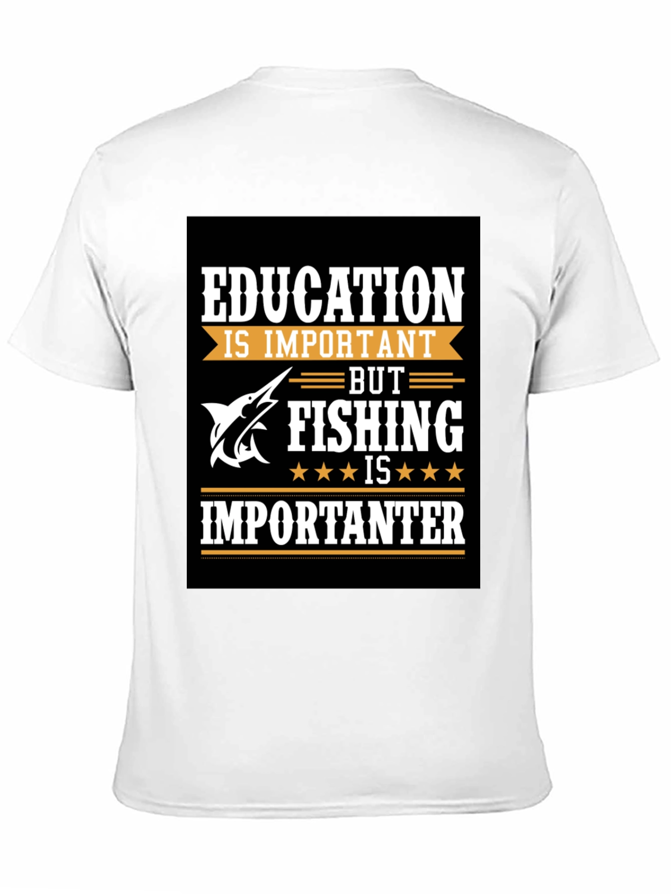 Fishing Humor T-Shirt - Education vs. Fishing