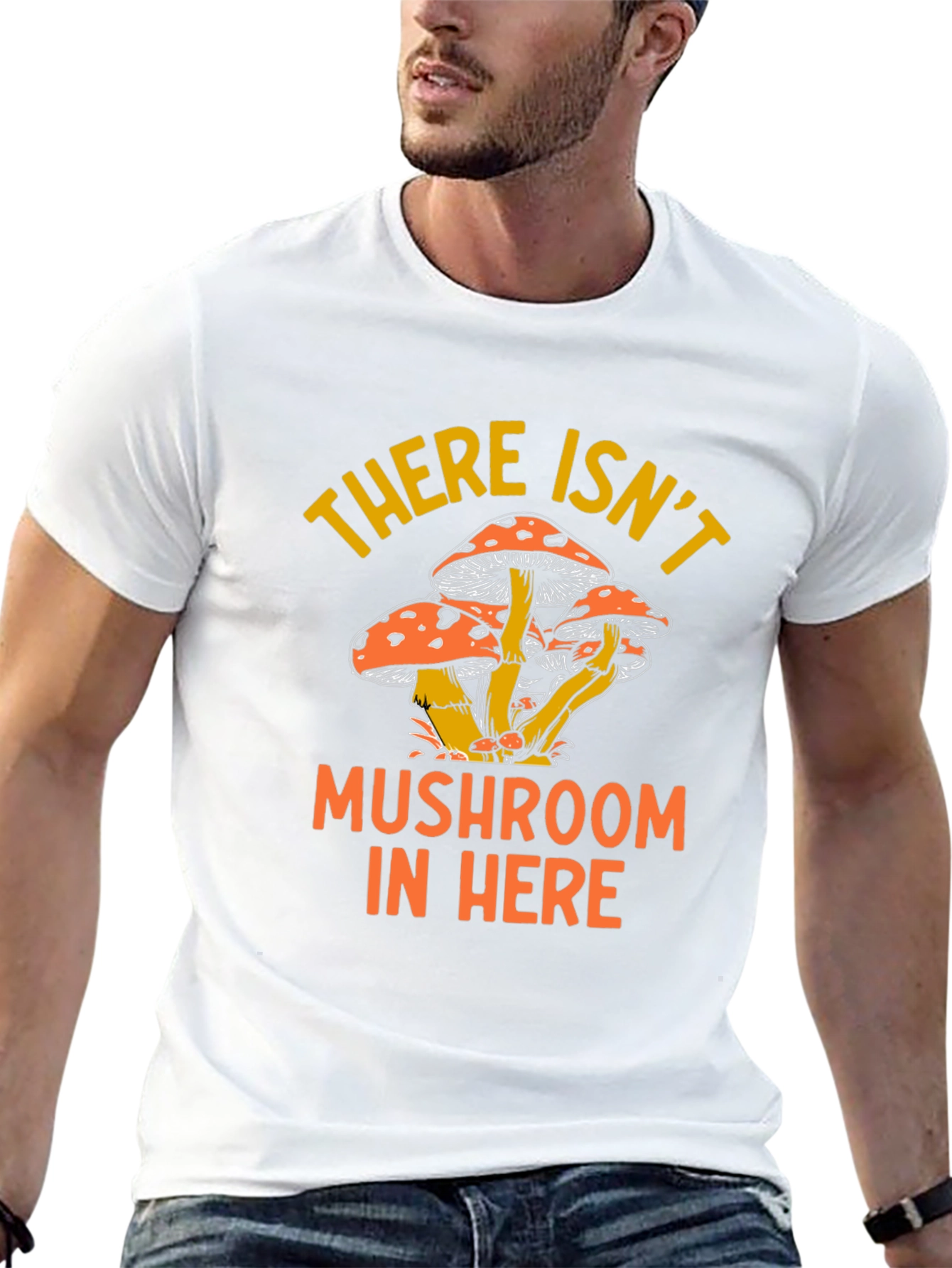 Mushroom Humor Graphic T-Shirt