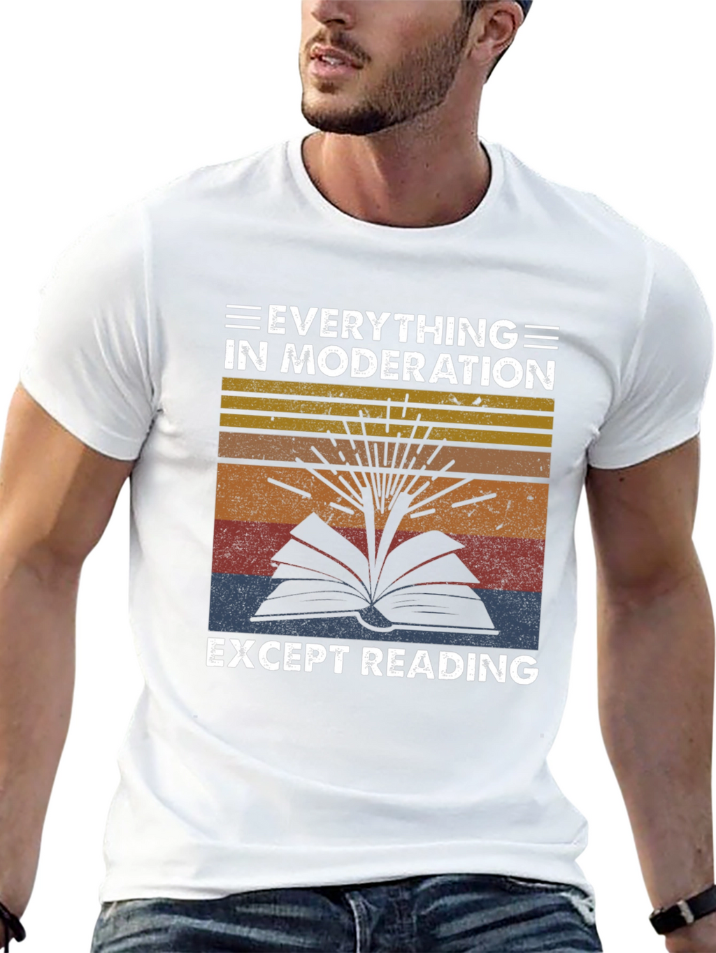 Everything In Moderation Except Reading T-Shirt