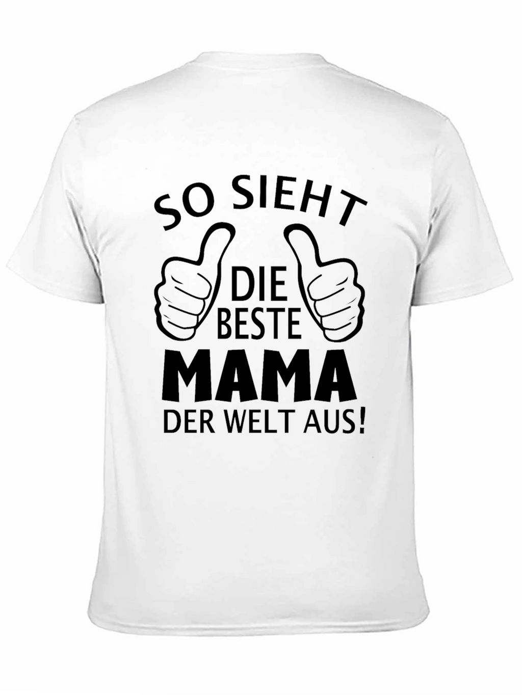 So Sieht Die Beste Mama T-Shirt