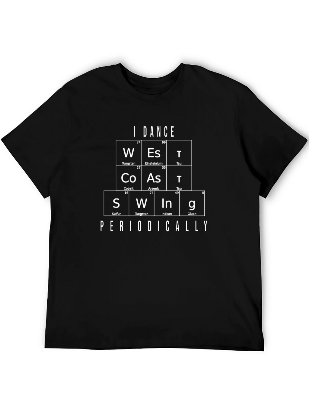 West Coast Swing Dance T-Shirt - Periodic Table Style